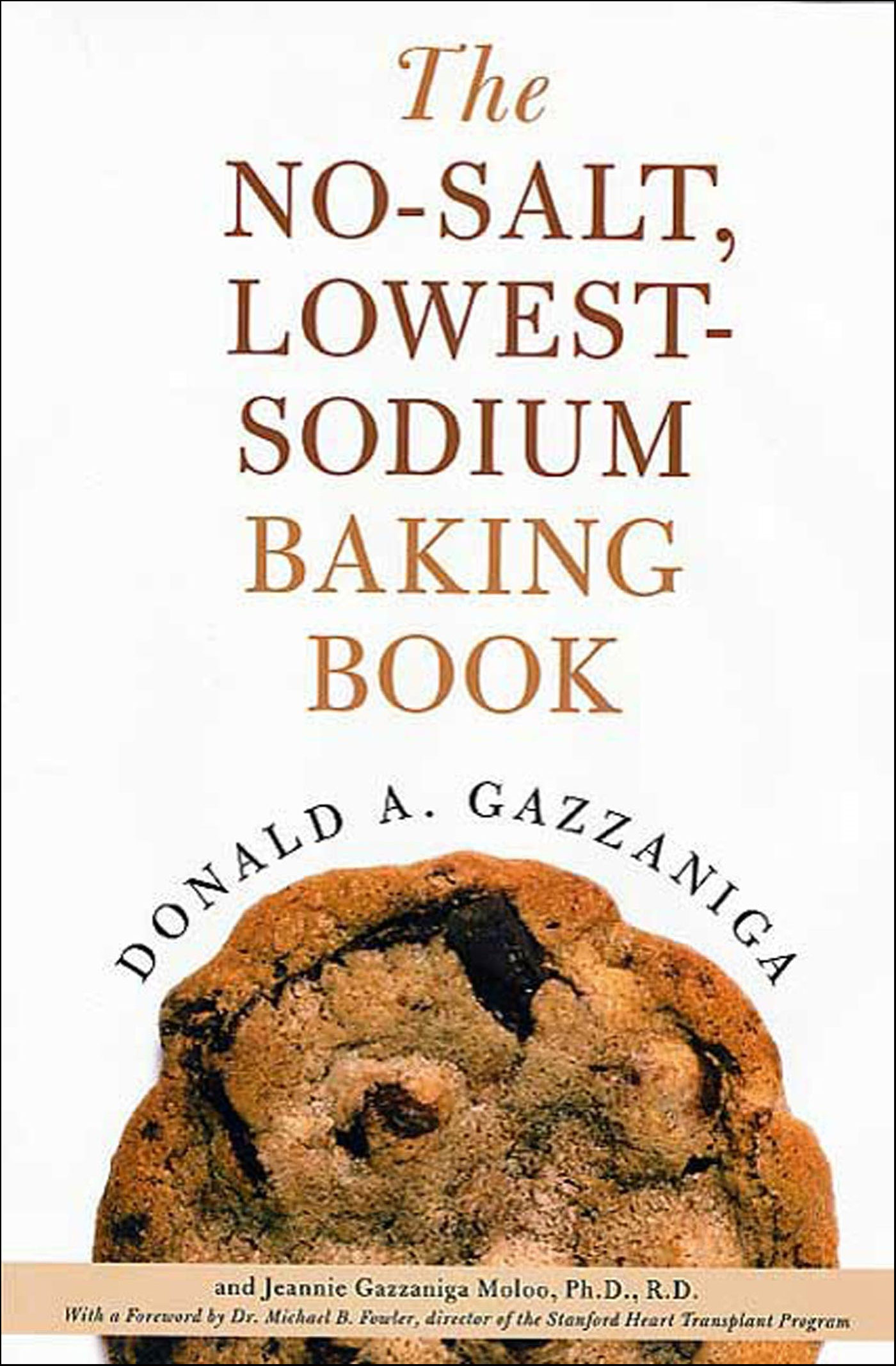 This image is the cover for the book No-Salt, Lowest-Sodium Baking Book