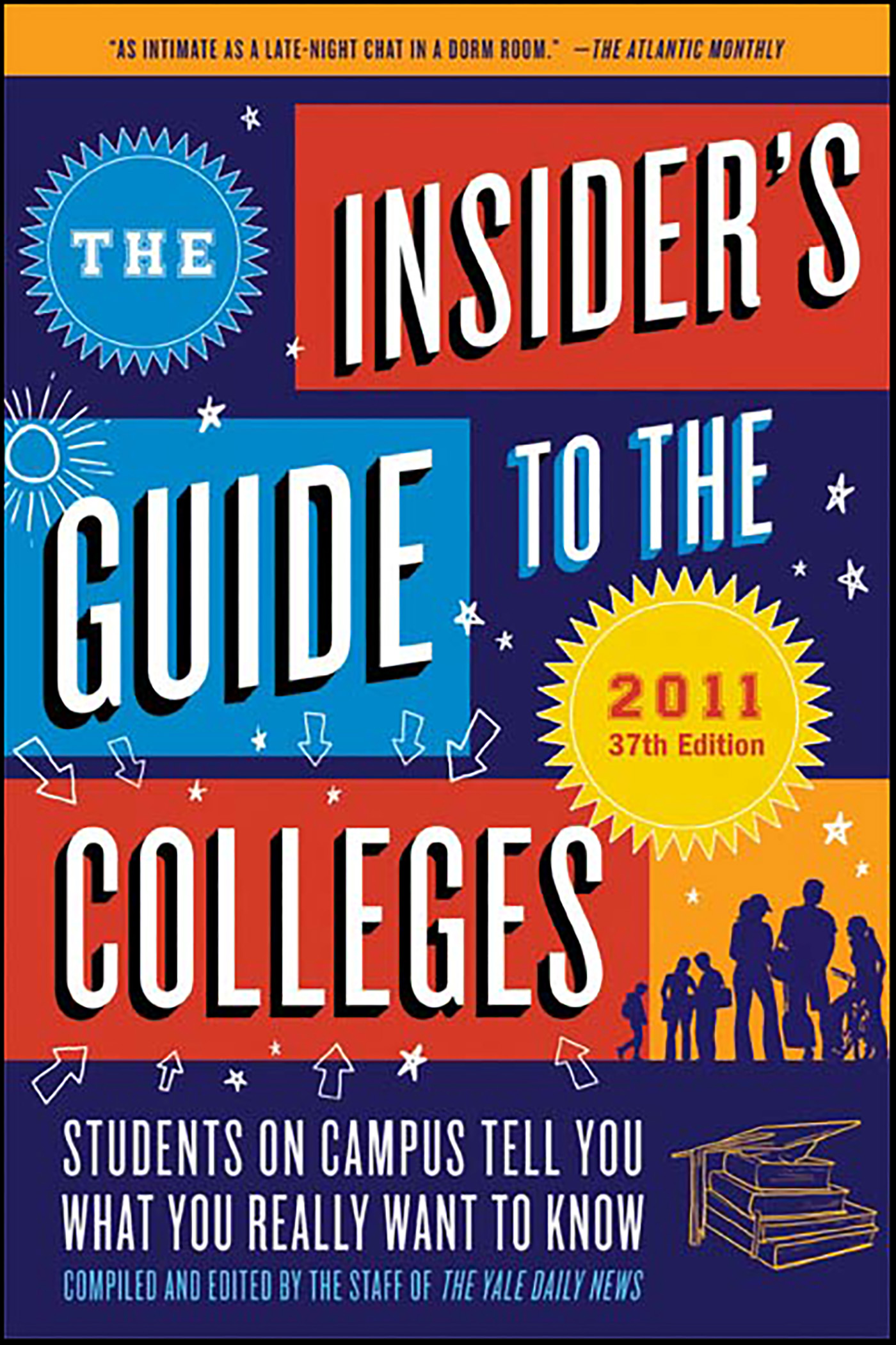 This image is the cover for the book Insider's Guide to the Colleges, 2011