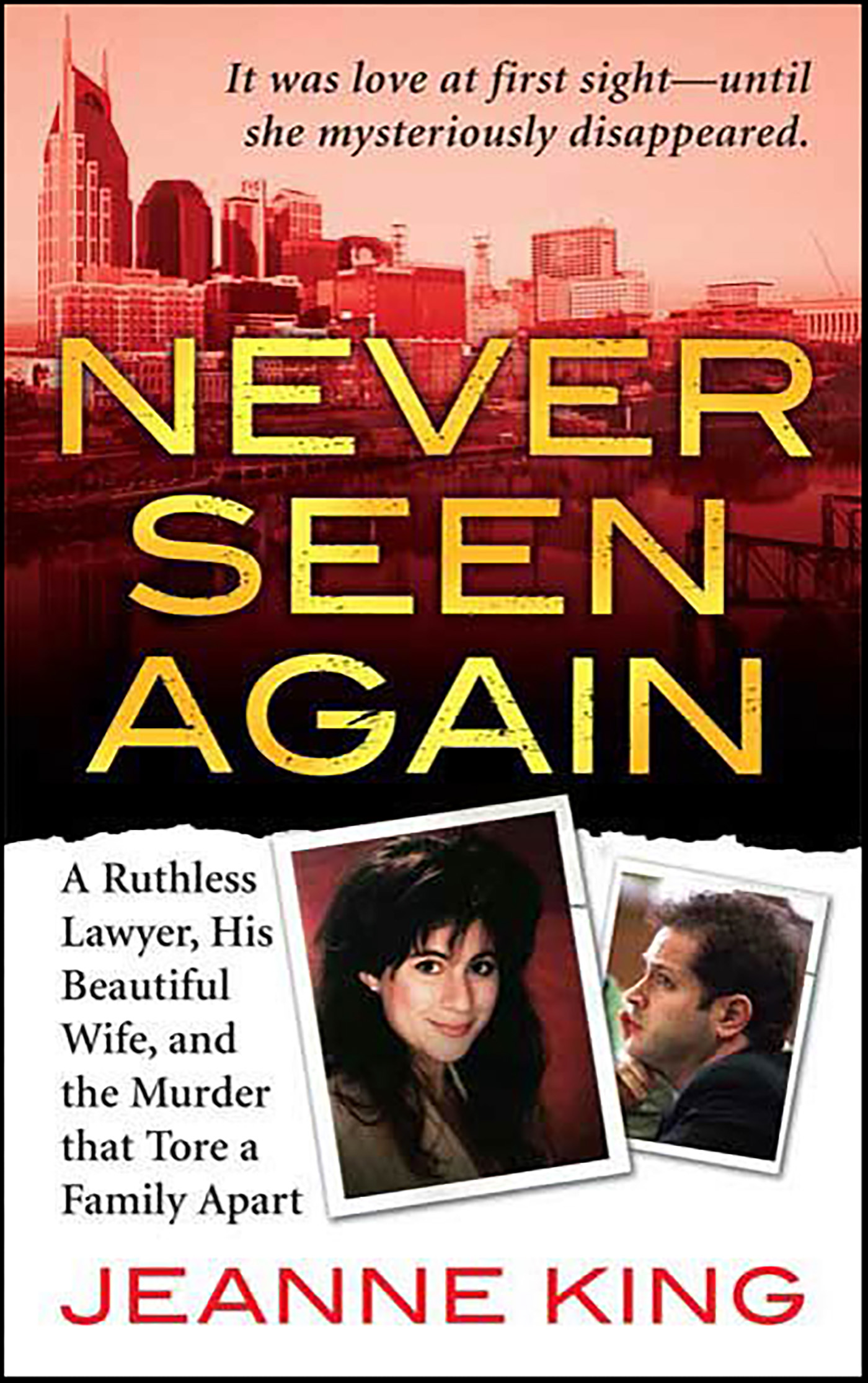 This image is the cover for the book Never Seen Again, St. Martin's True Crime Library