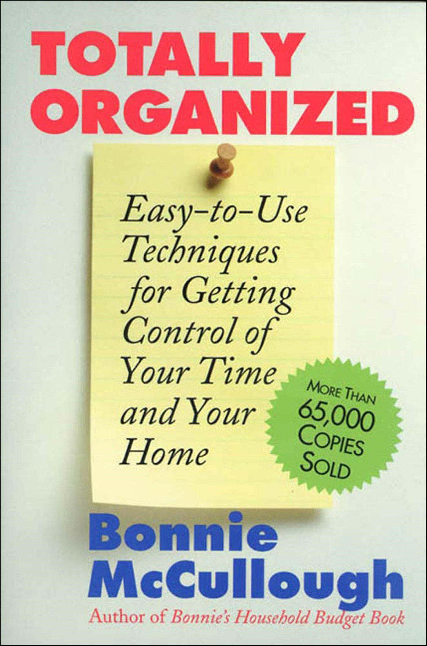 This image is the cover for the book Totally Organized