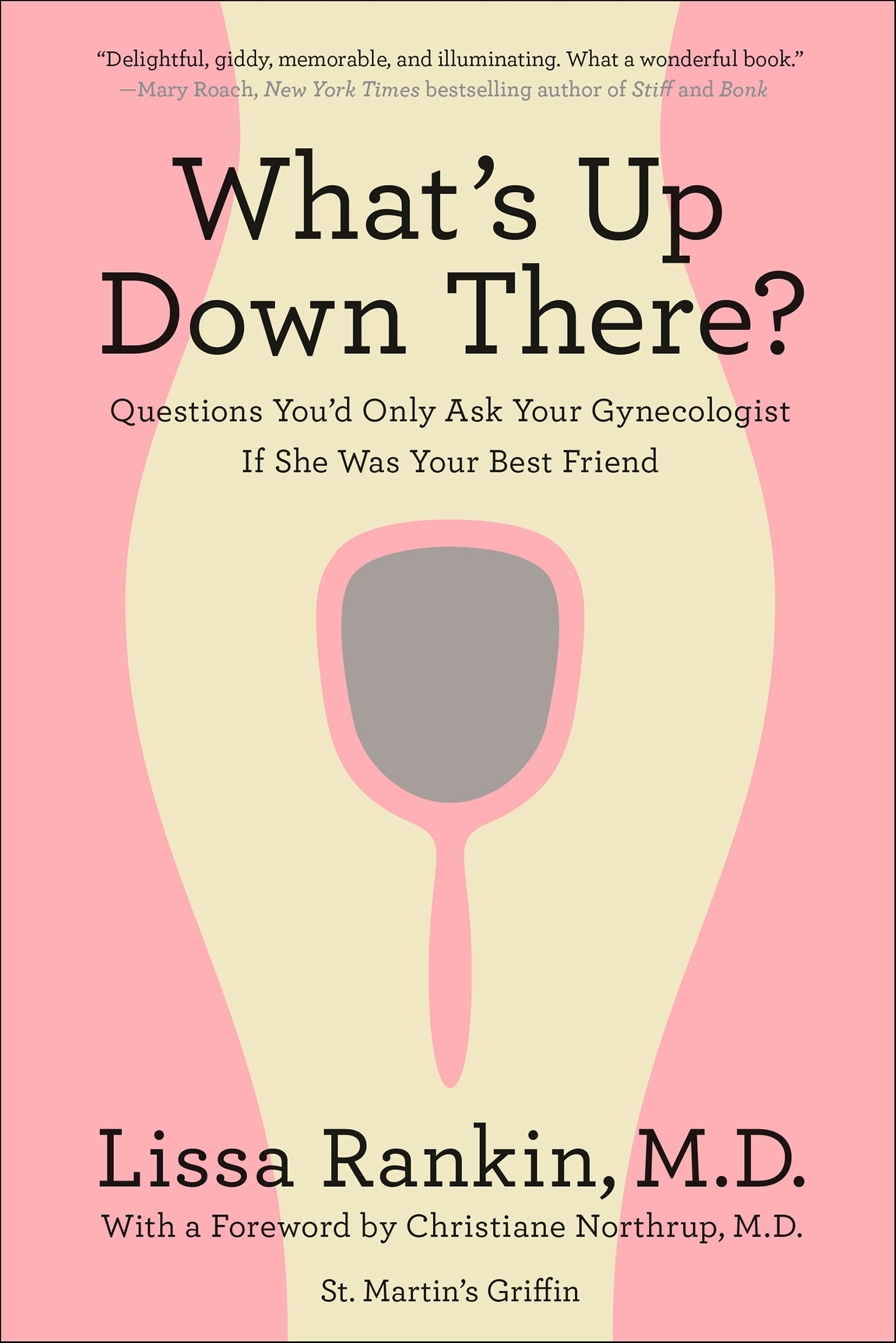 This image is the cover for the book What's Up Down There?