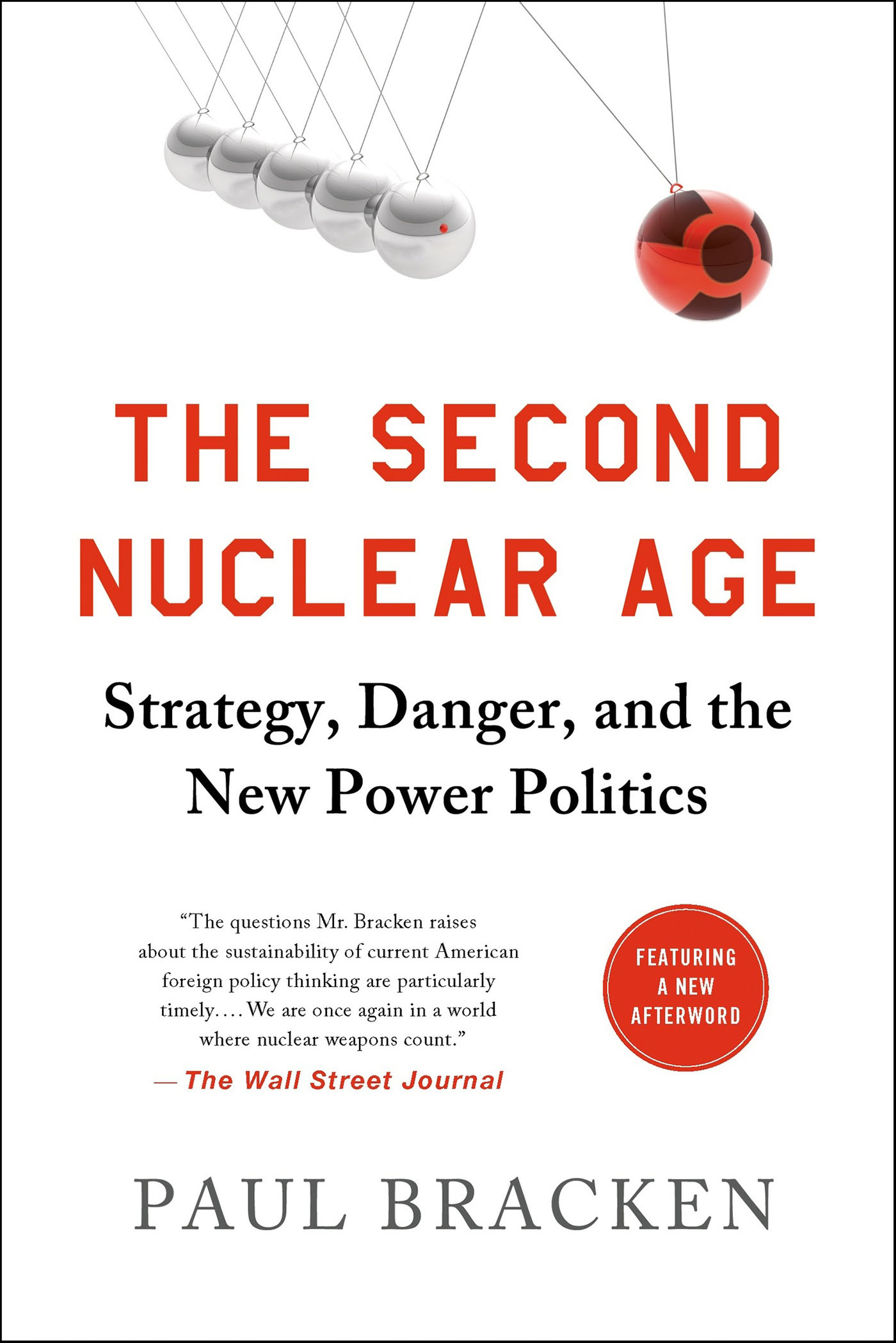 This image is the cover for the book The Second Nuclear Age