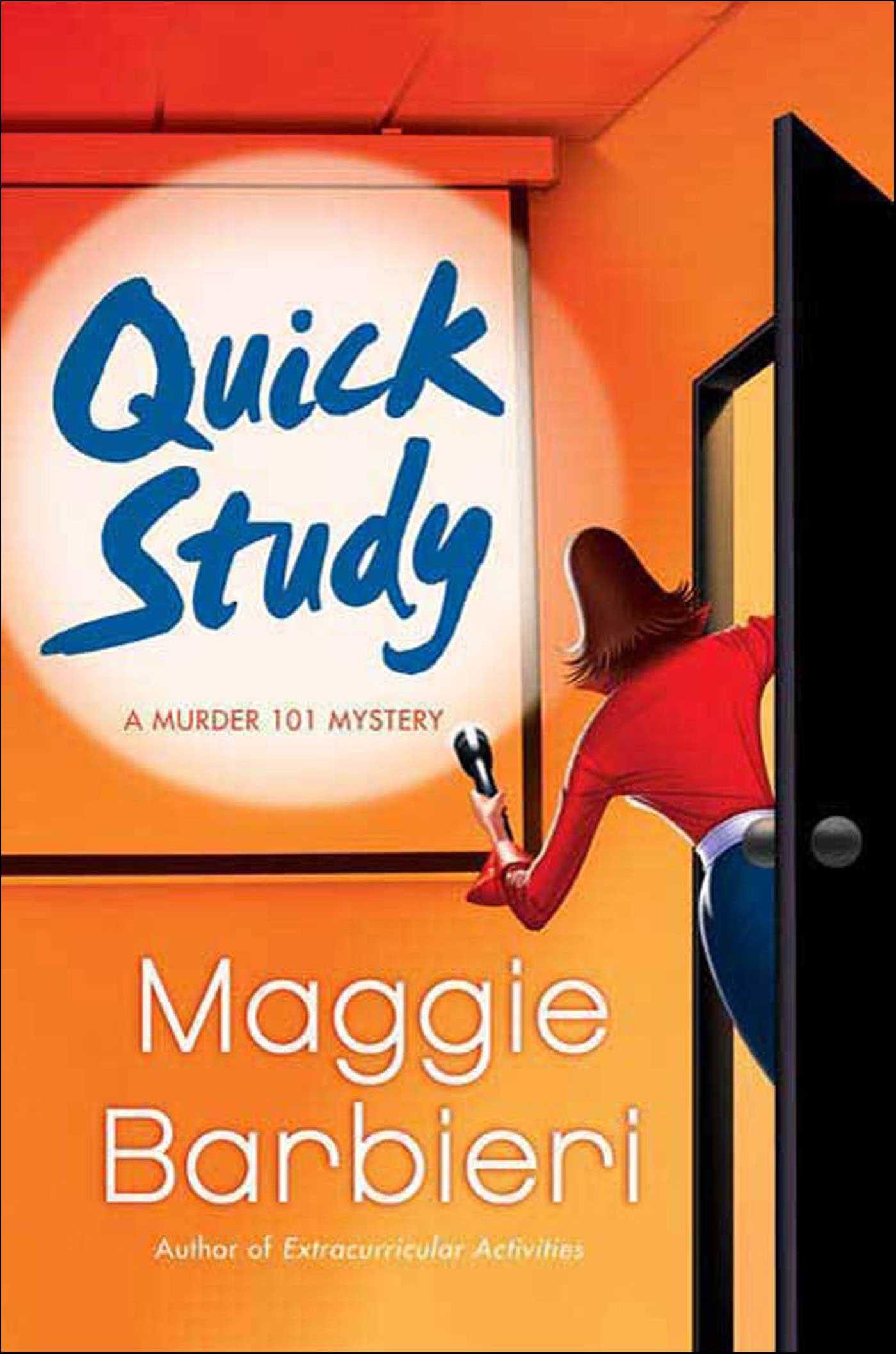 This image is the cover for the book Quick Study, The Murder 101 Mysteries