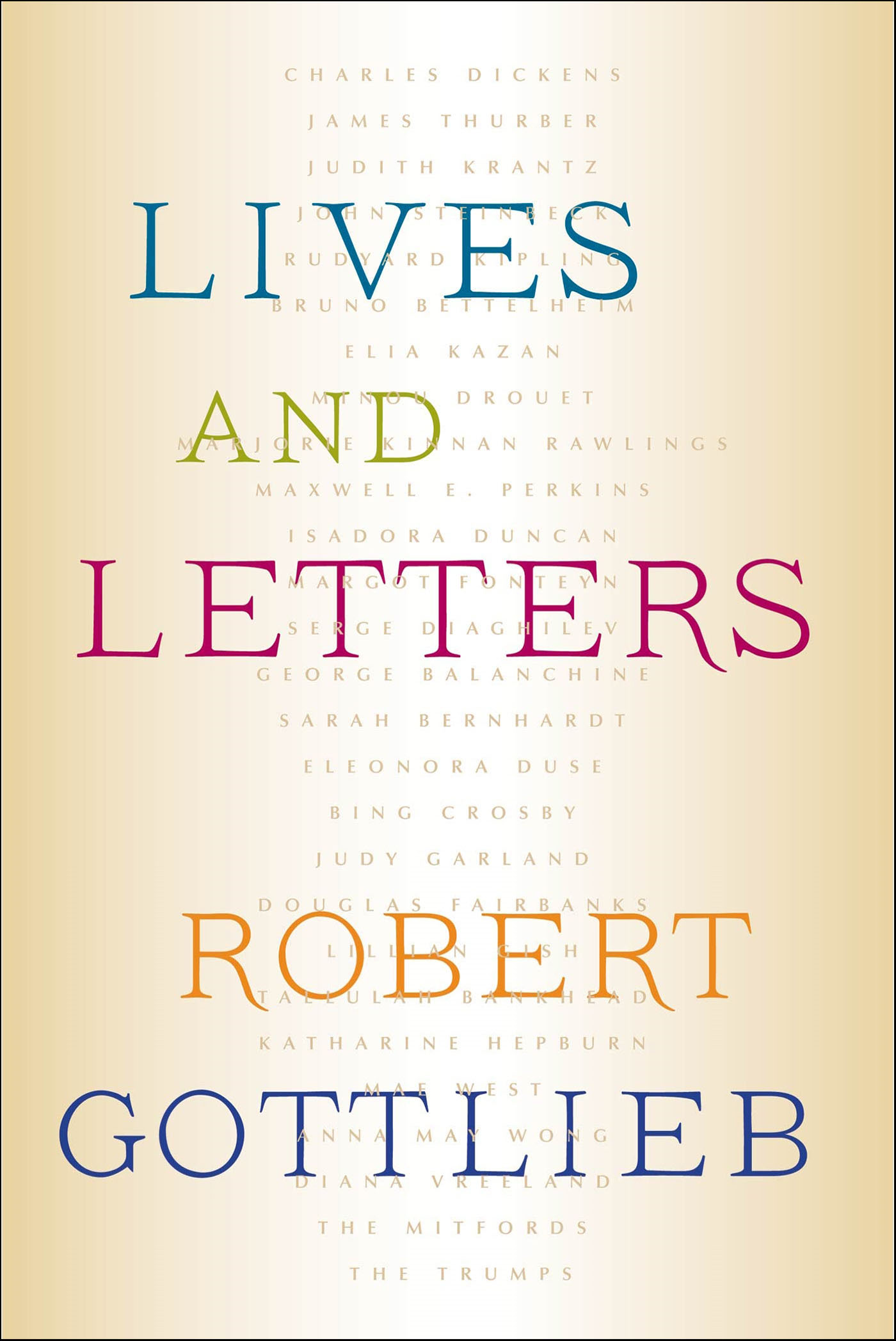 This image is the cover for the book Lives and Letters