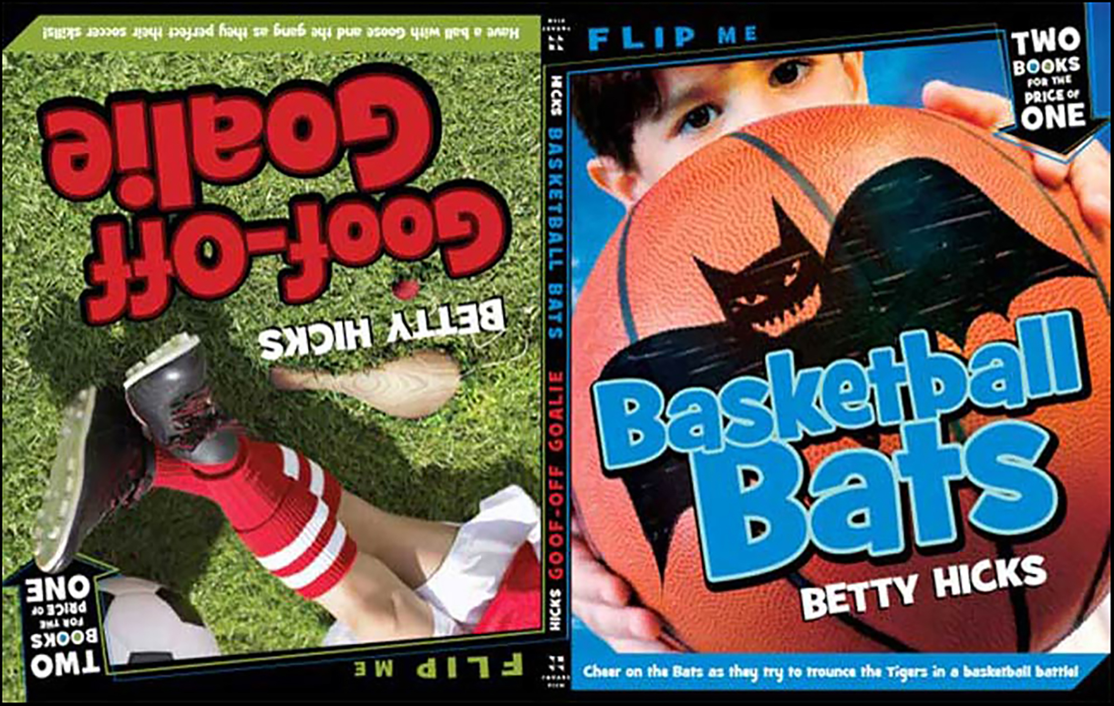 This image is the cover for the book Basketball Bats / Goof-Off Goalie, Gym Shorts
