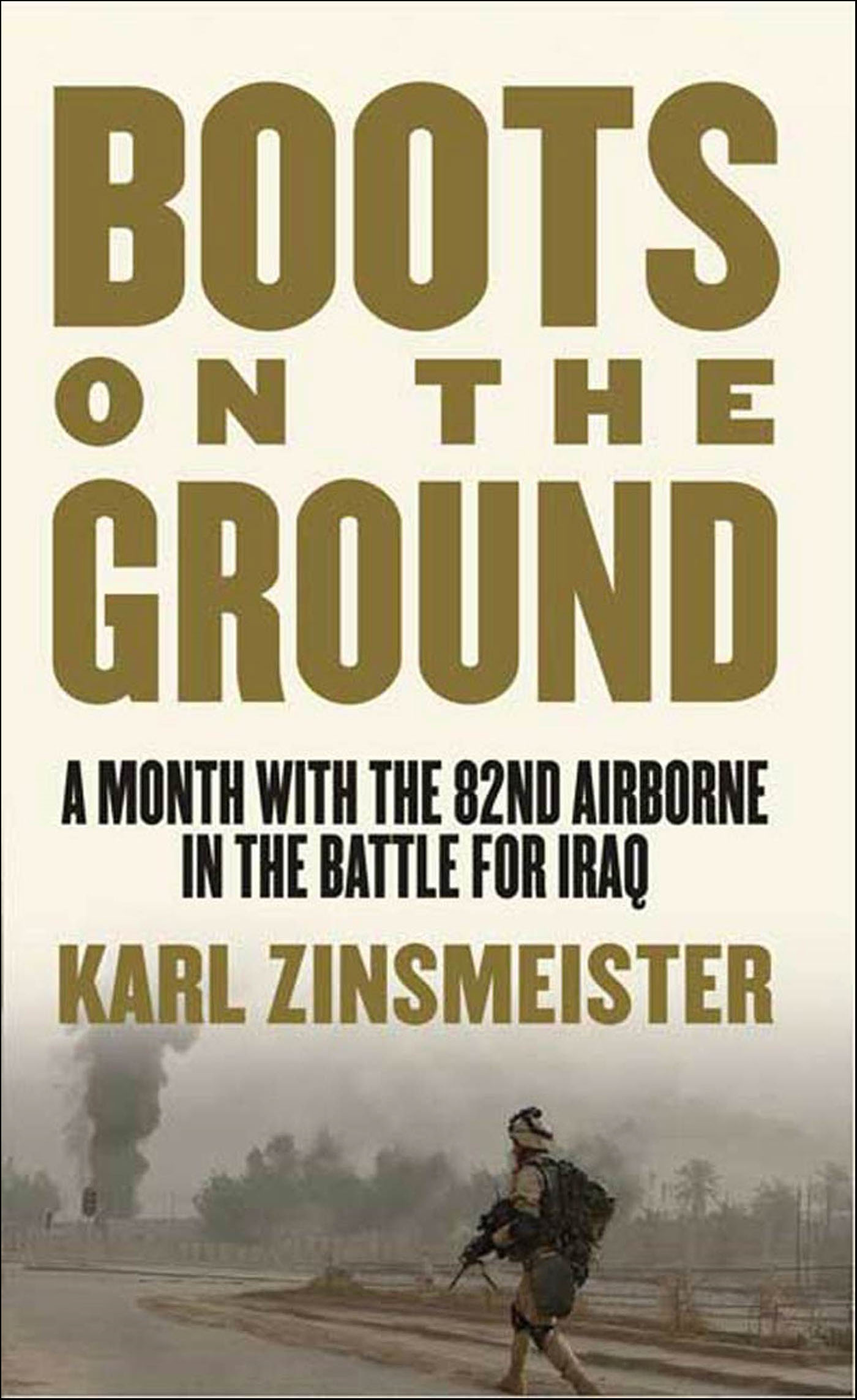 This image is the cover for the book Boots on the Ground