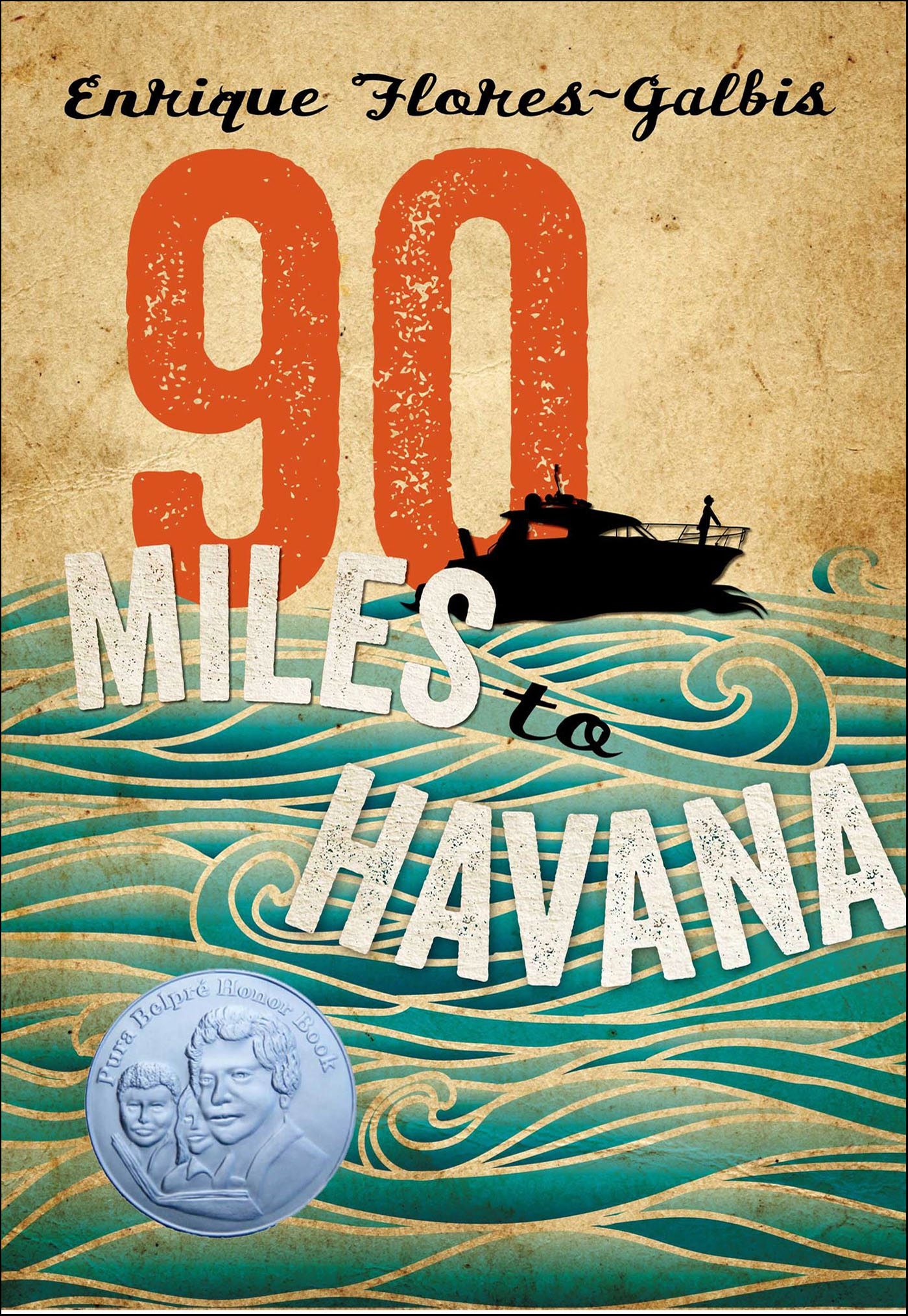 This image is the cover for the book 90 Miles to Havana