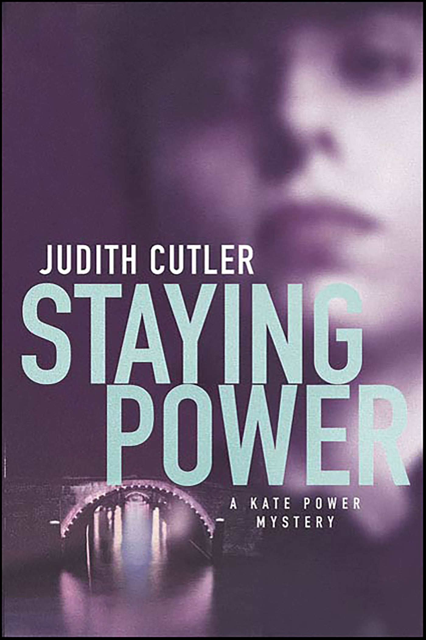 This image is the cover for the book Staying Power, The Detective Sergeant Kate Power Mysteries