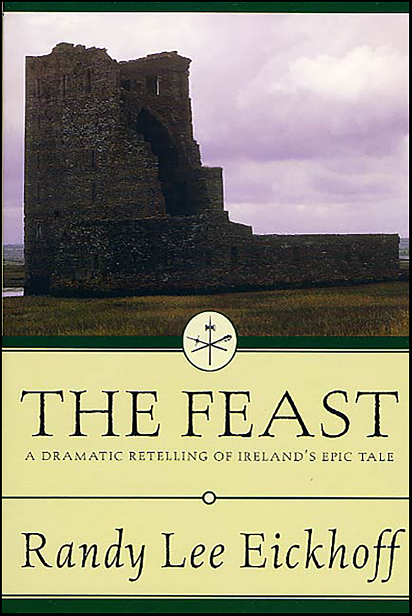 This image is the cover for the book Feast, The Ulster Cycle