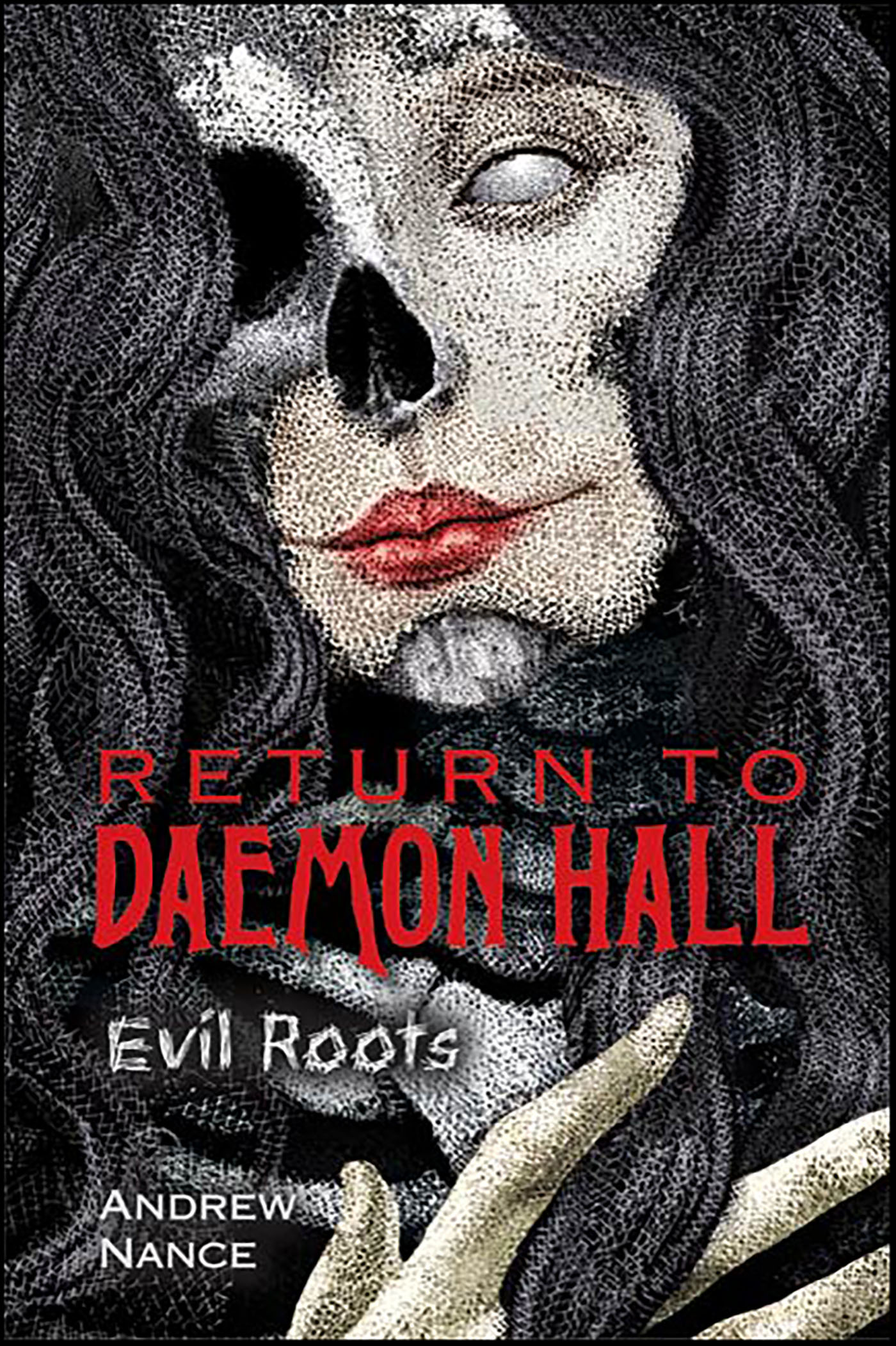 This image is the cover for the book Return to Daemon Hall: Evil Roots