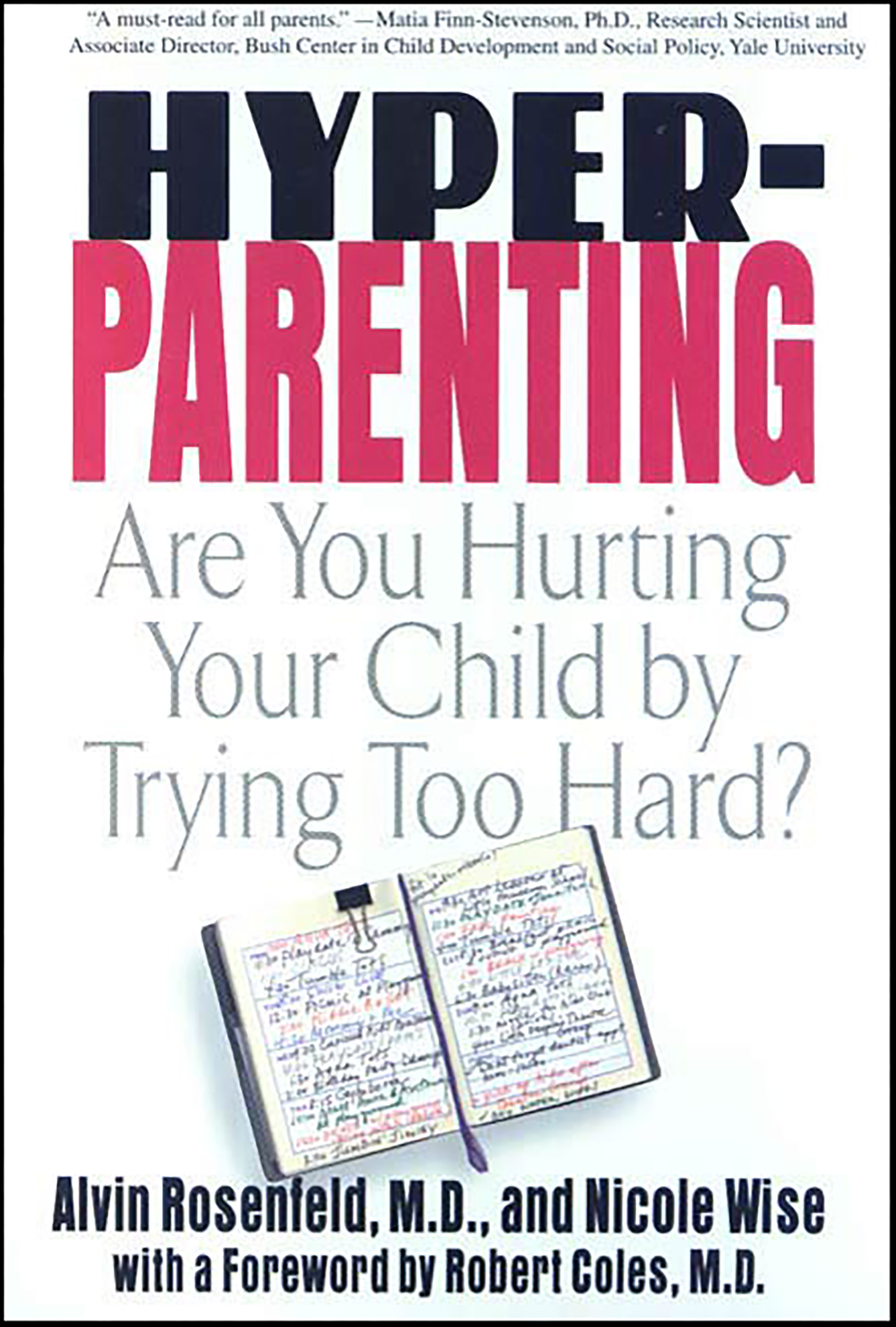 This image is the cover for the book Hyper-Parenting