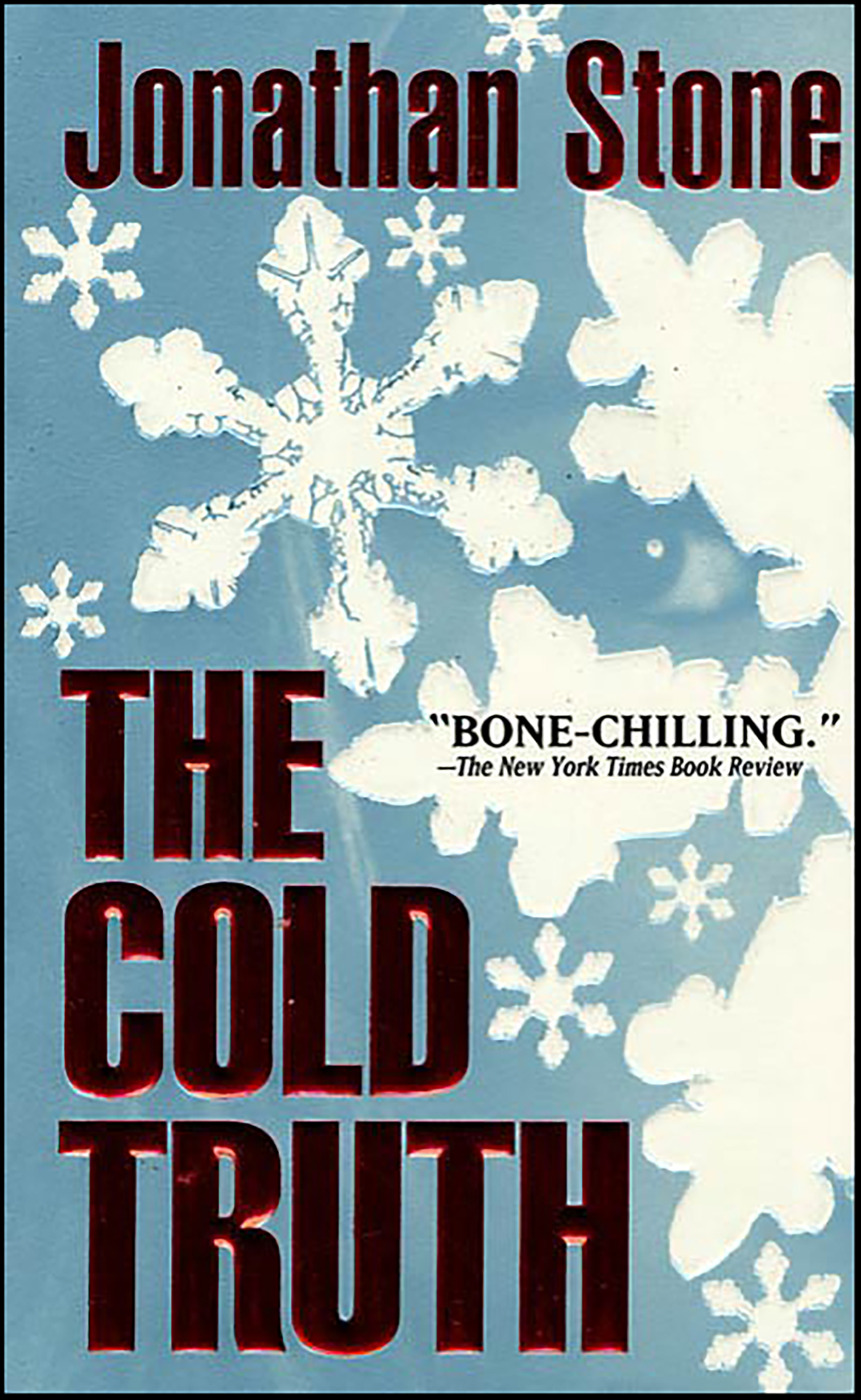 This image is the cover for the book Cold Truth, Julian Palmer Thrillers