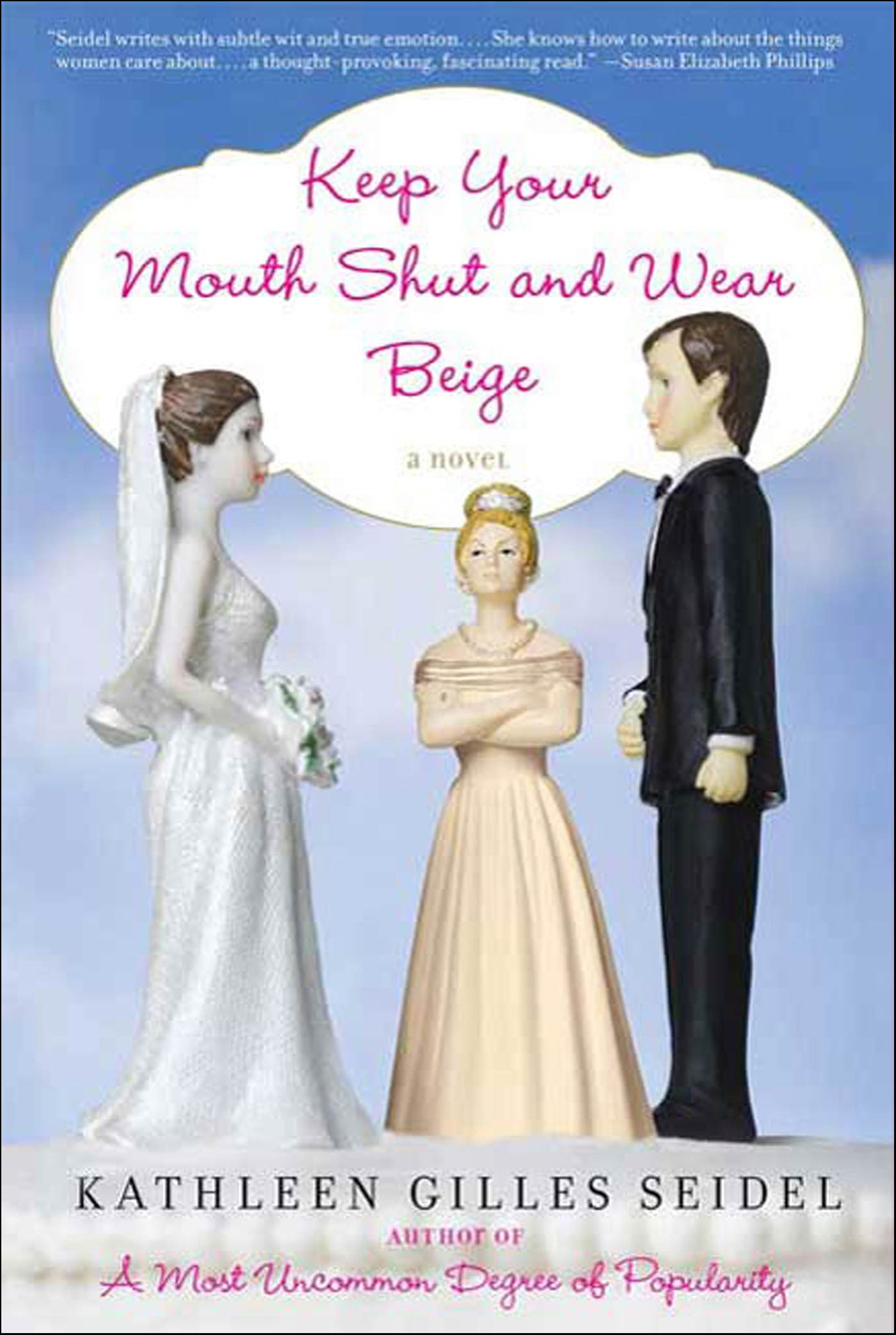 This image is the cover for the book Keep Your Mouth Shut and Wear Beige