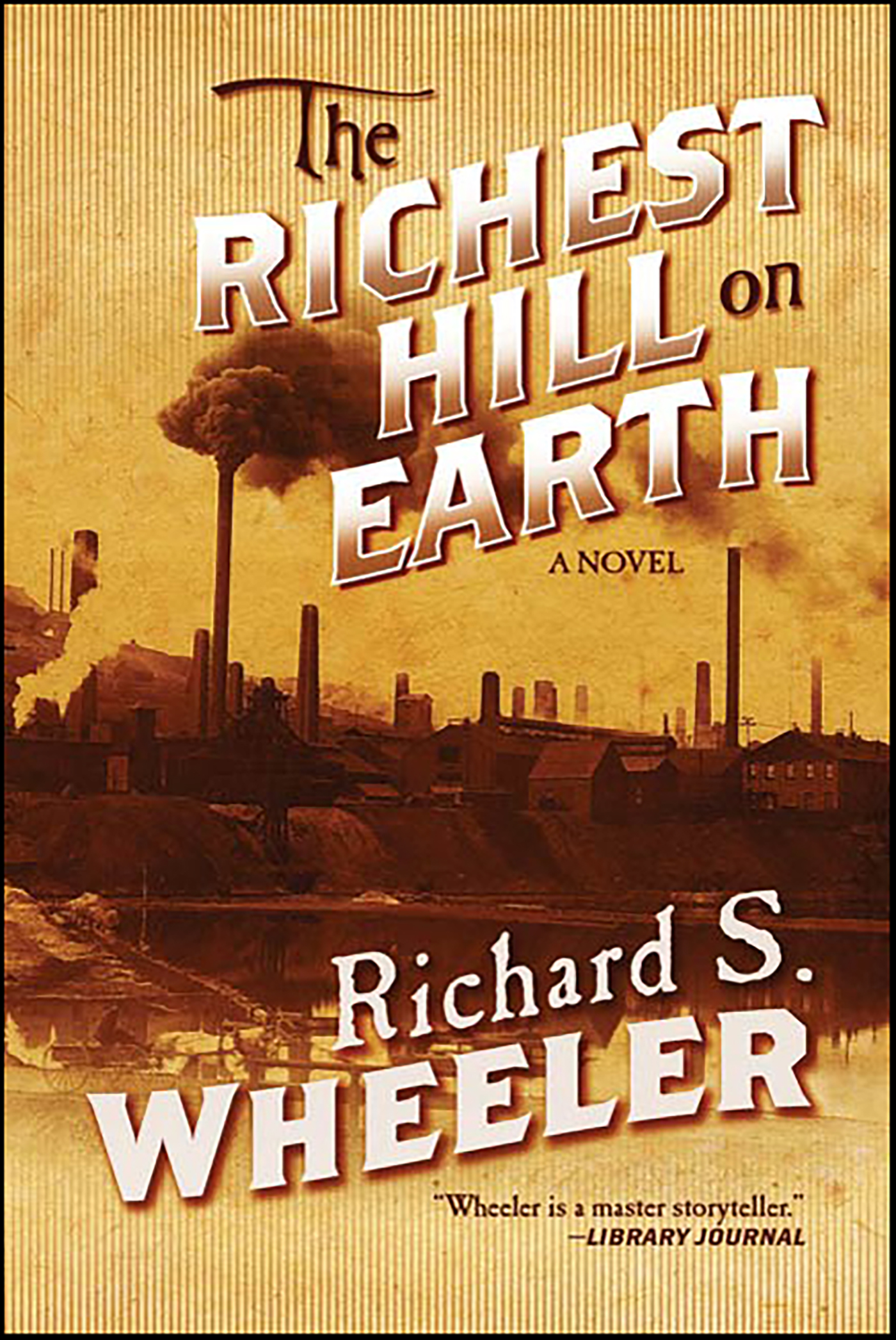 This image is the cover for the book Richest Hill on Earth