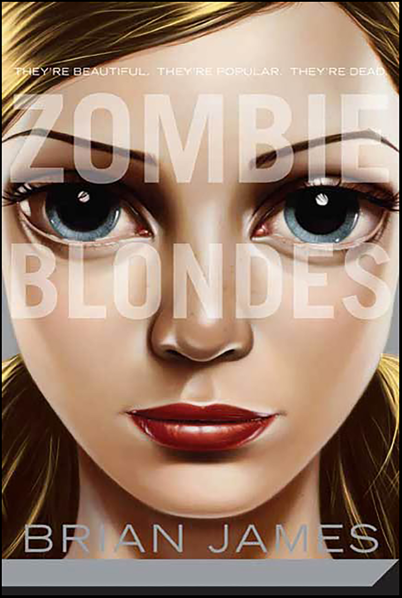 This image is the cover for the book Zombie Blondes