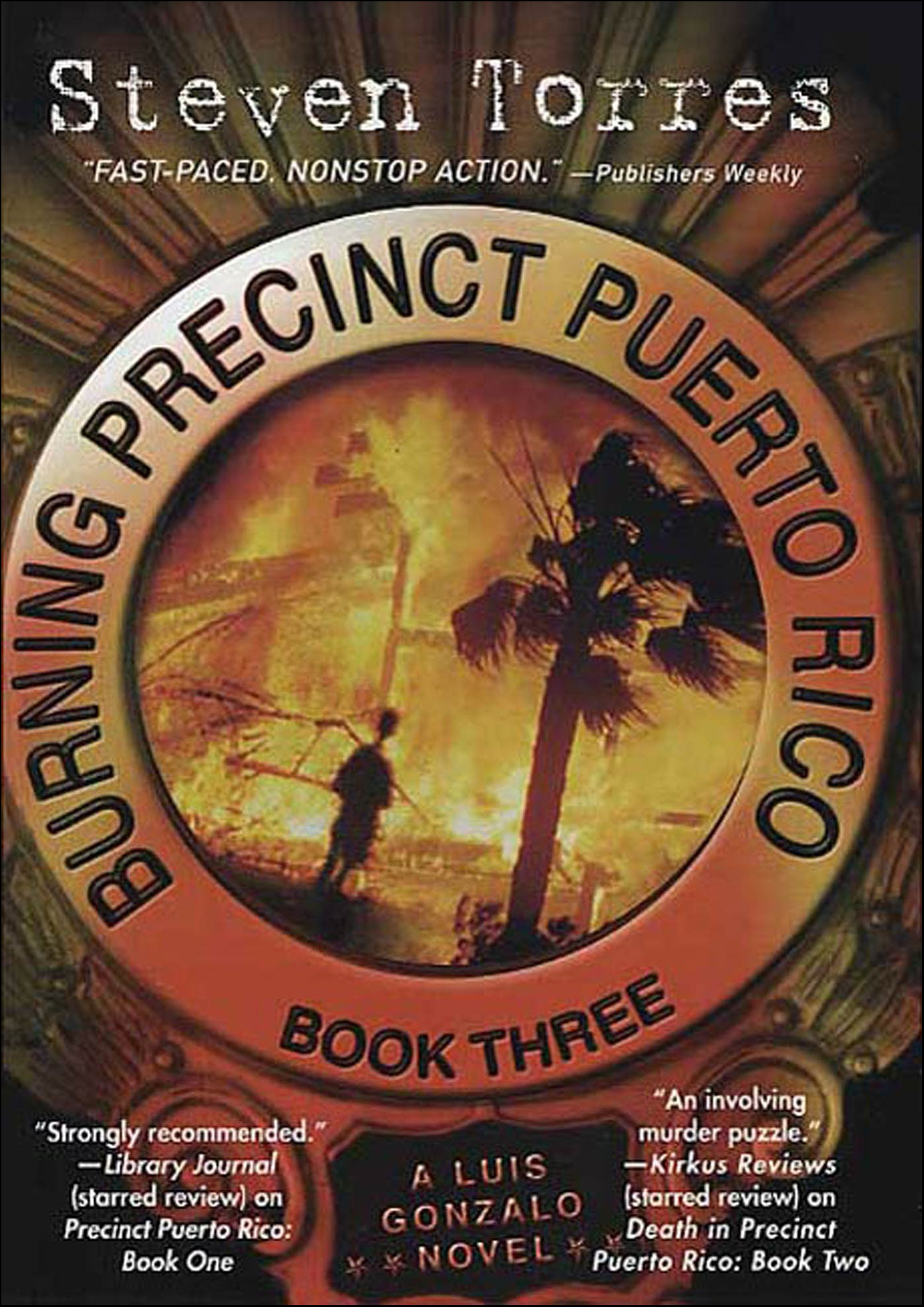 This image is the cover for the book Burning Precinct Puerto Rico, Luis Gonzalo Novels