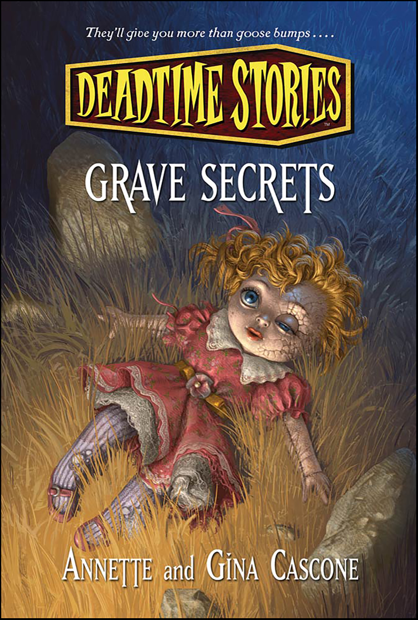 This image is the cover for the book Deadtime Stories: Grave Secrets