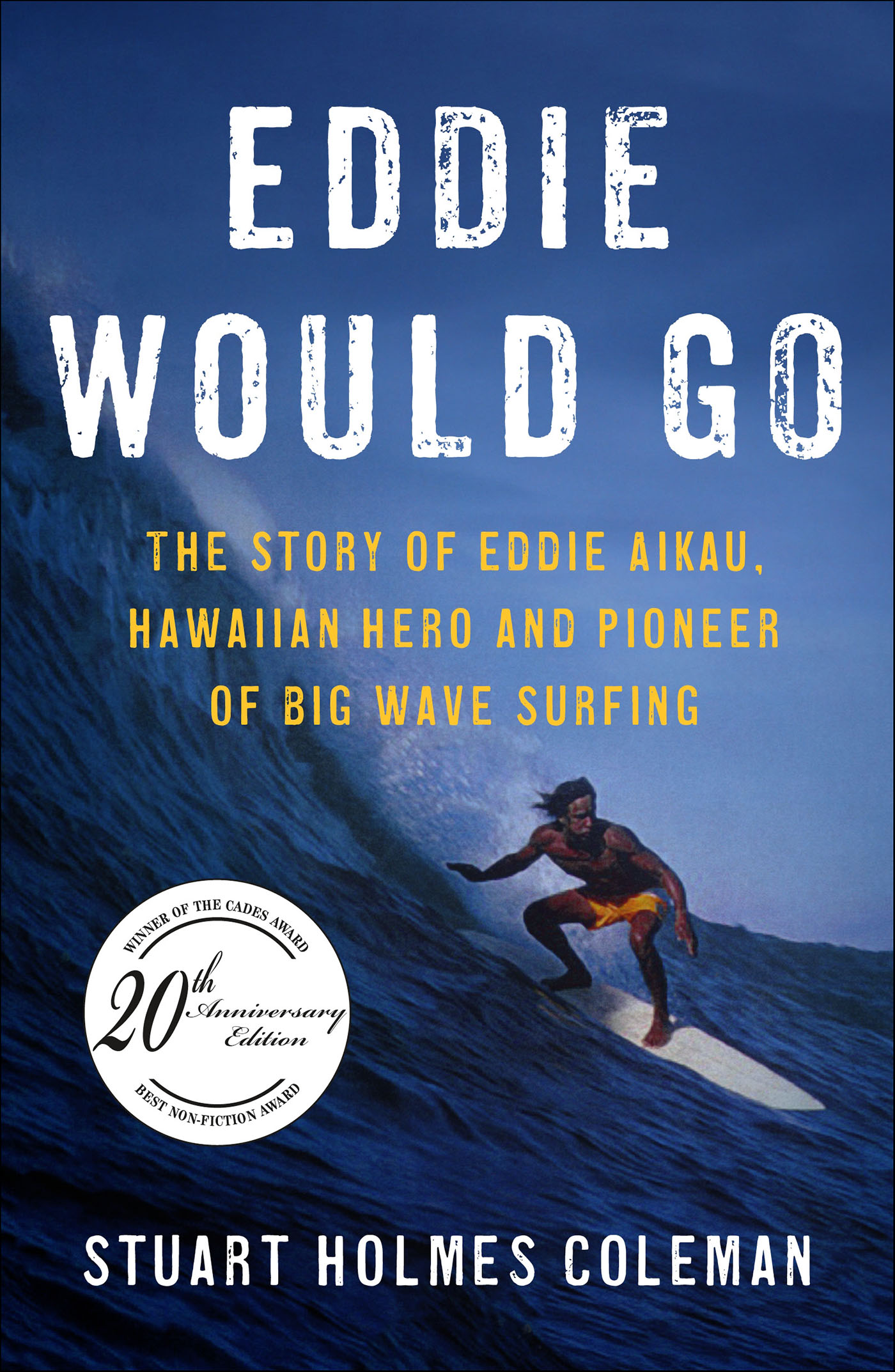 This image is the cover for the book Eddie Would Go