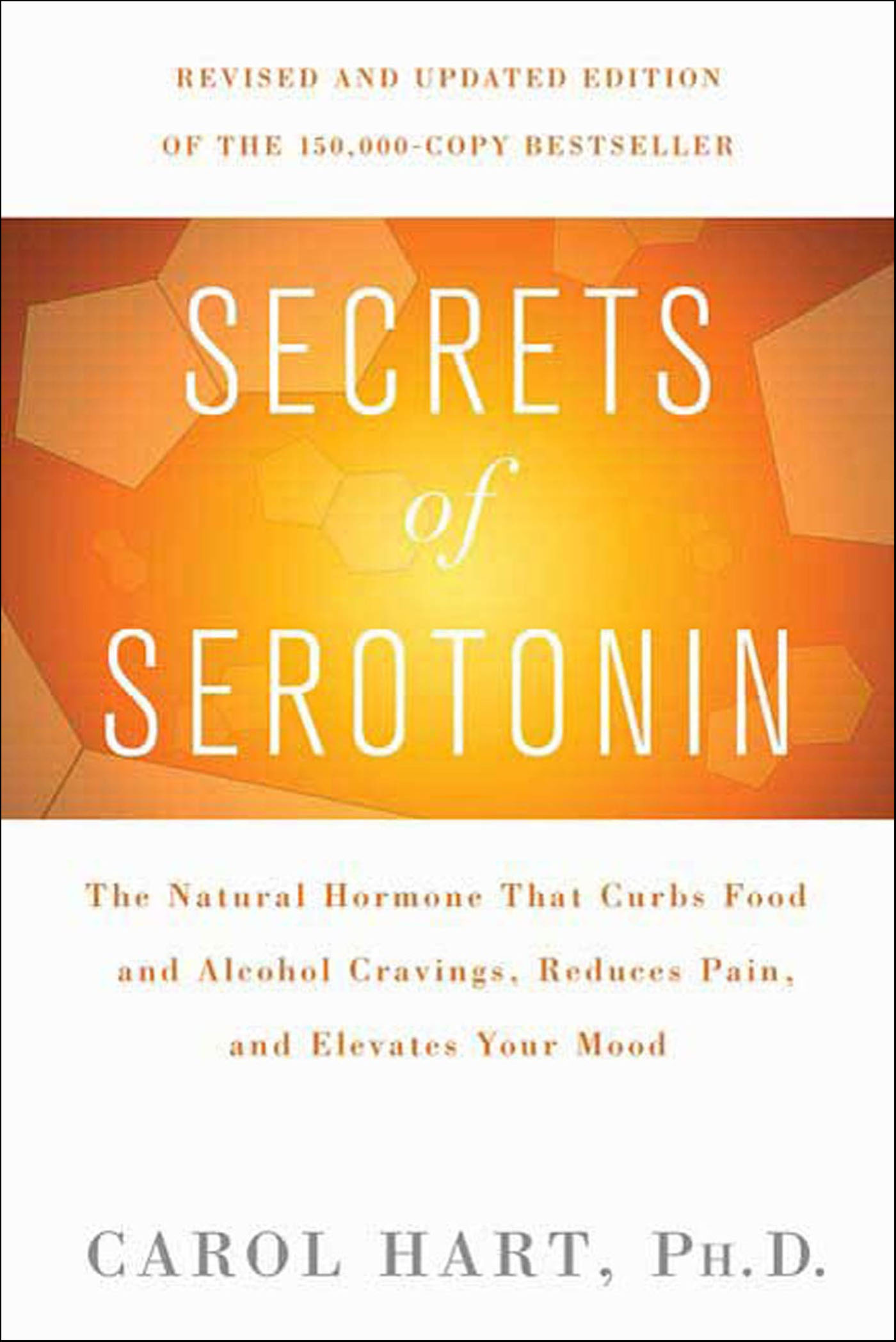 This image is the cover for the book Secrets of Serotonin