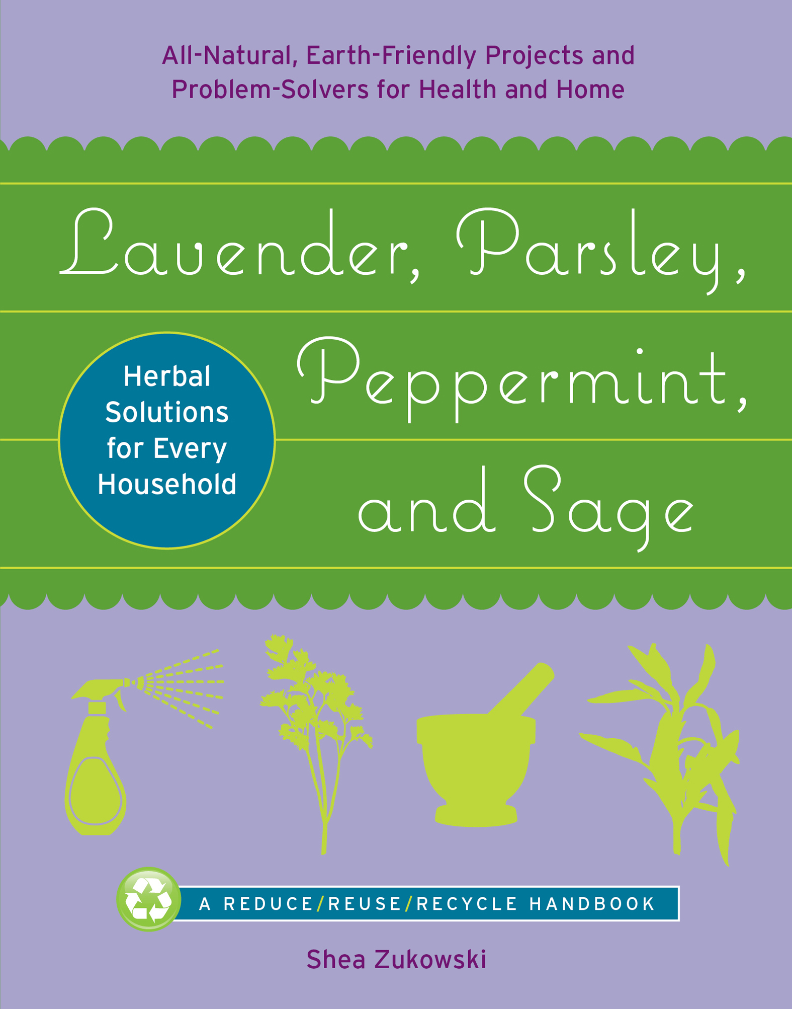 This image is the cover for the book Lavender, Parsley, Peppermint, and Sage