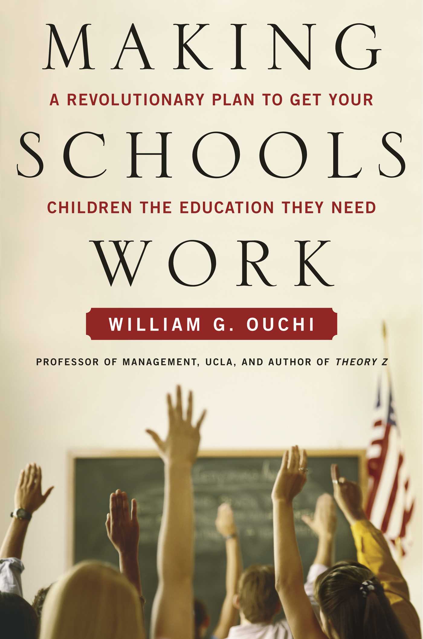 This image is the cover for the book Making Schools Work