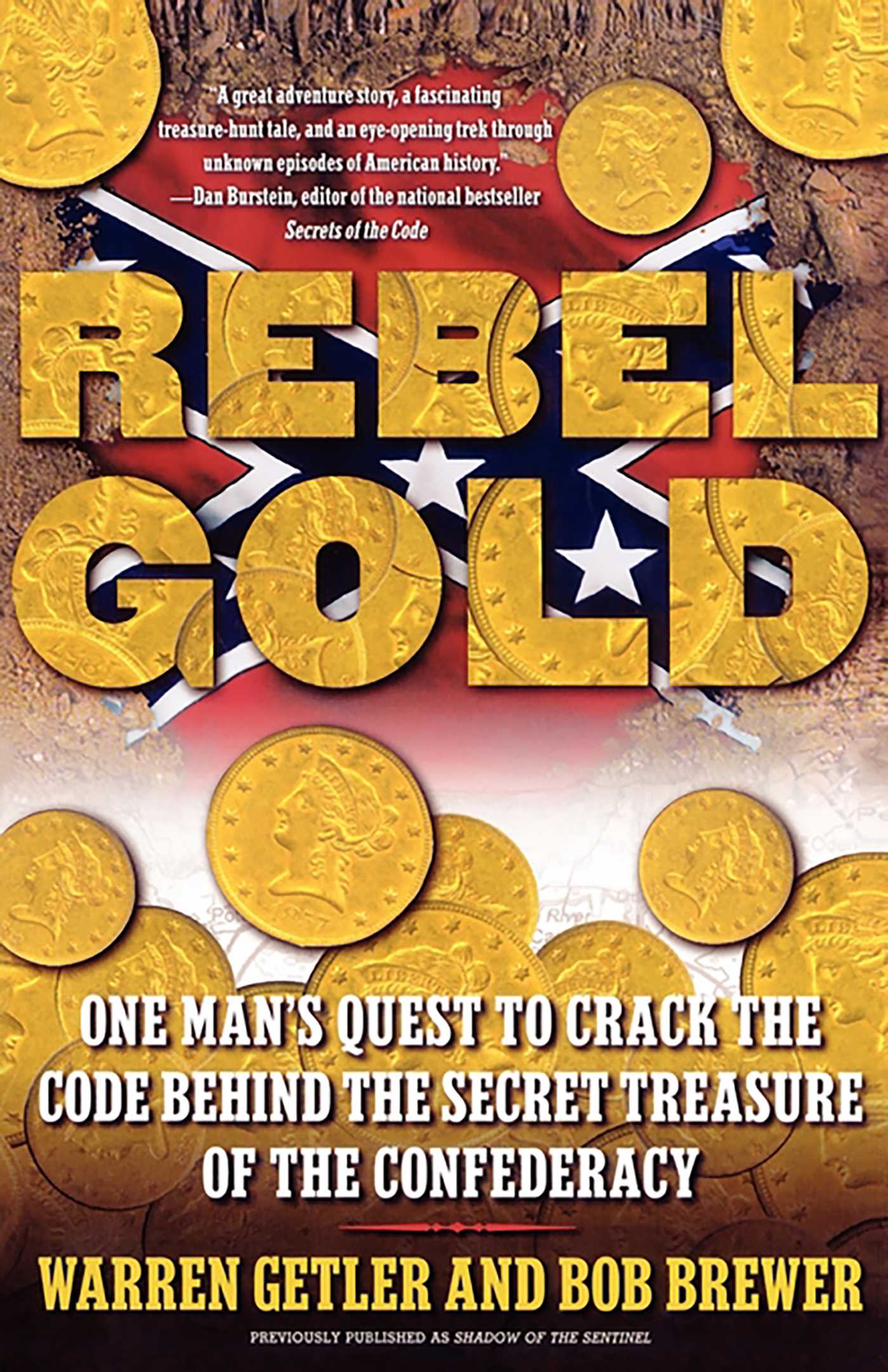 This image is the cover for the book Rebel Gold
