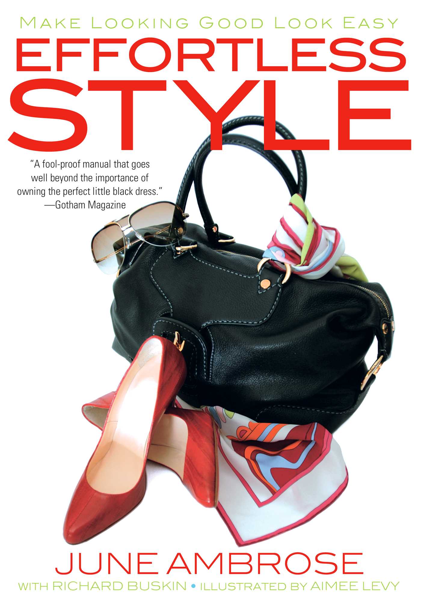 This image is the cover for the book Effortless Style