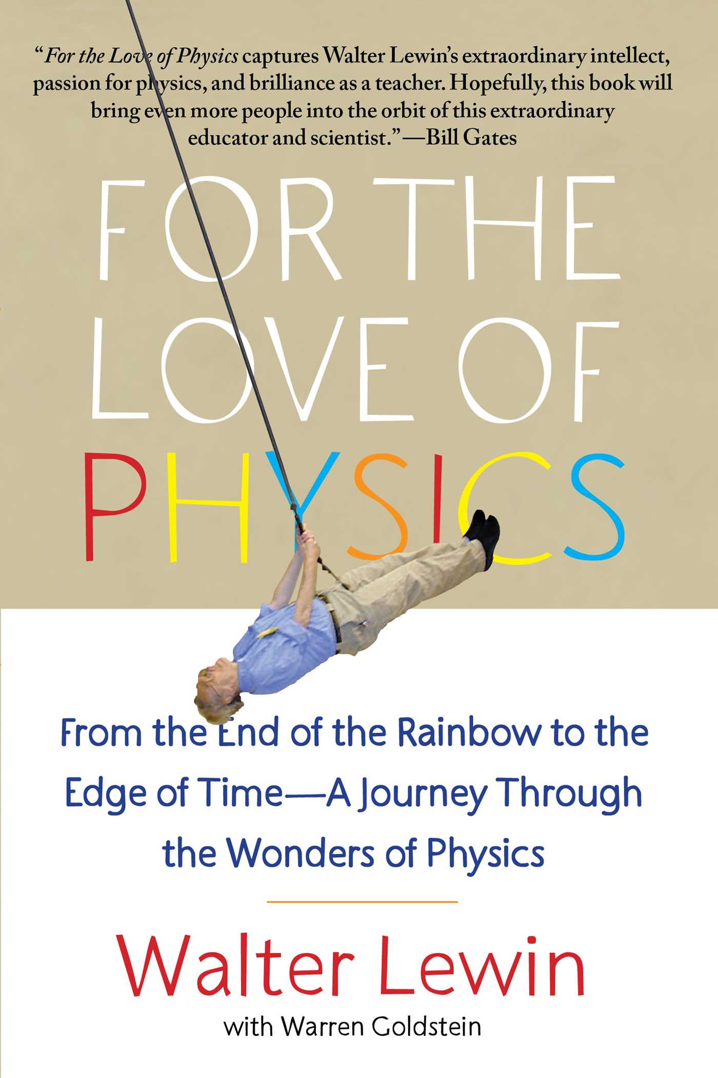 This image is the cover for the book For the Love of Physics