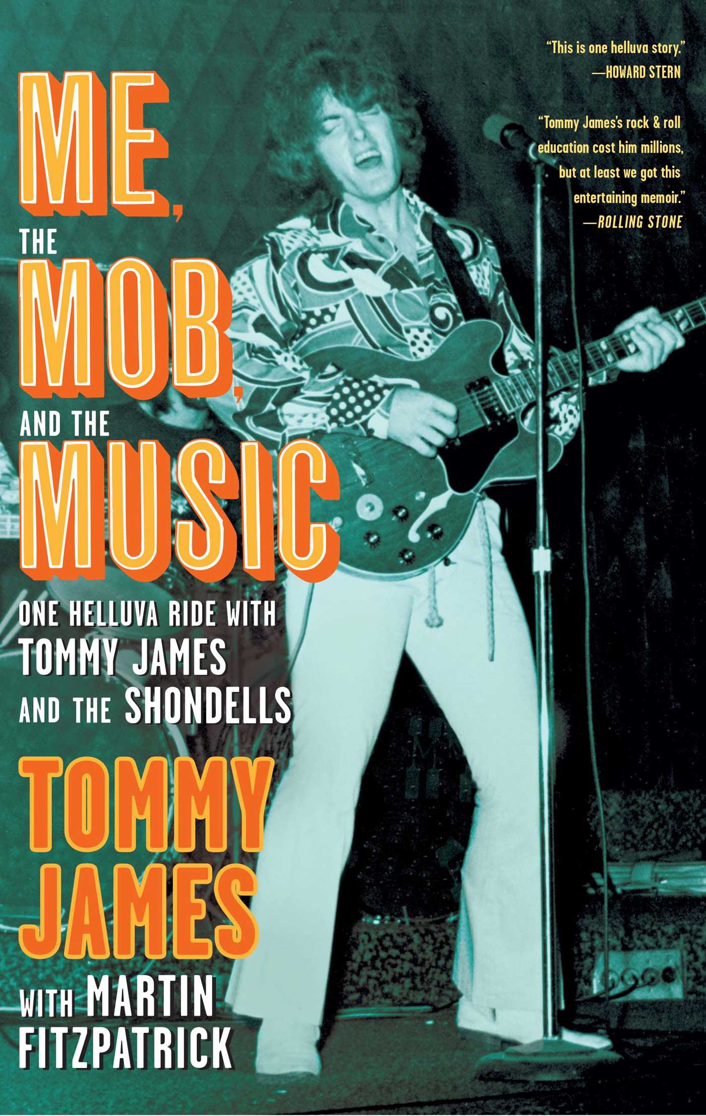 This image is the cover for the book Me, the Mob, and the Music