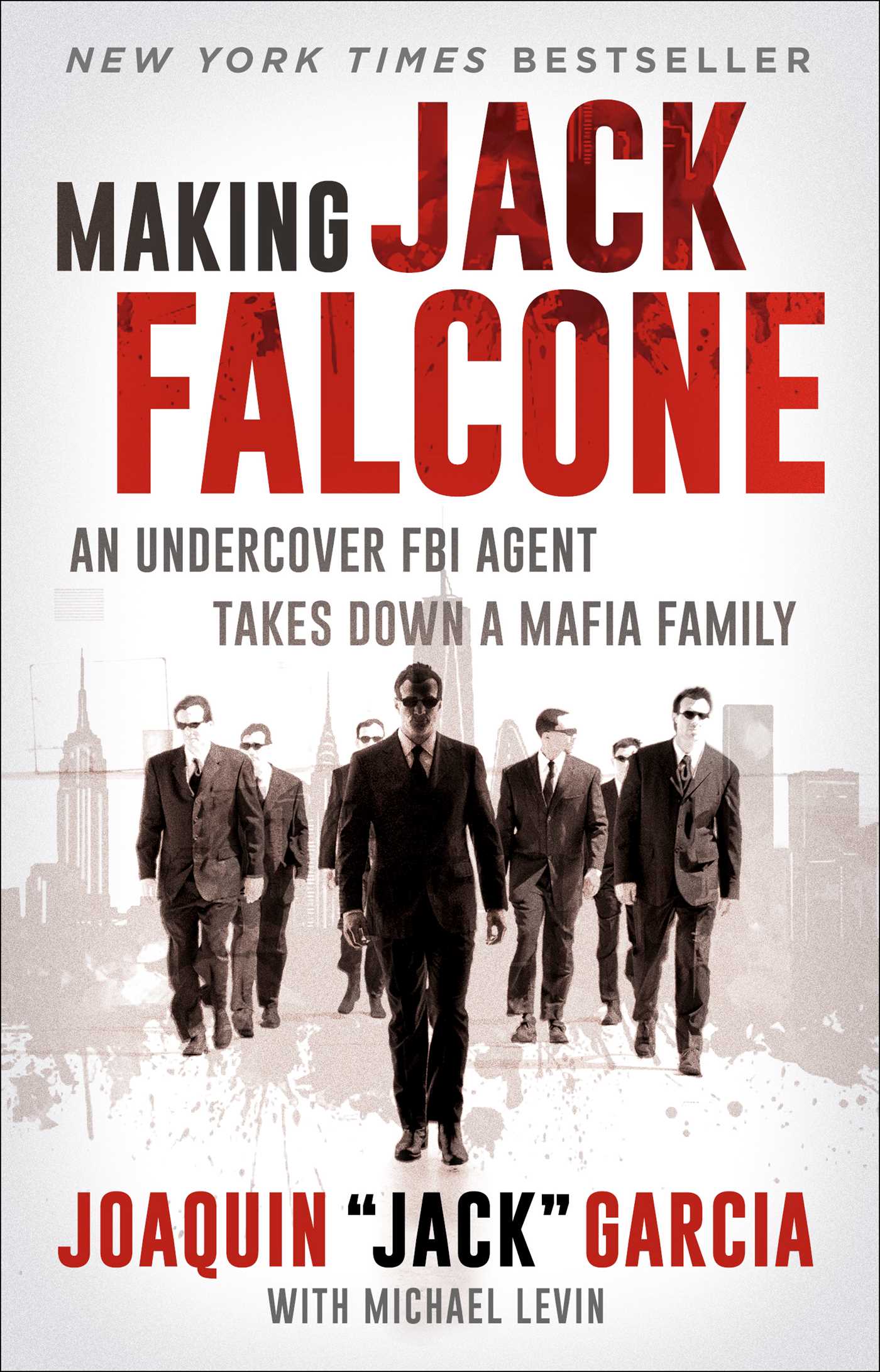 This image is the cover for the book Making Jack Falcone