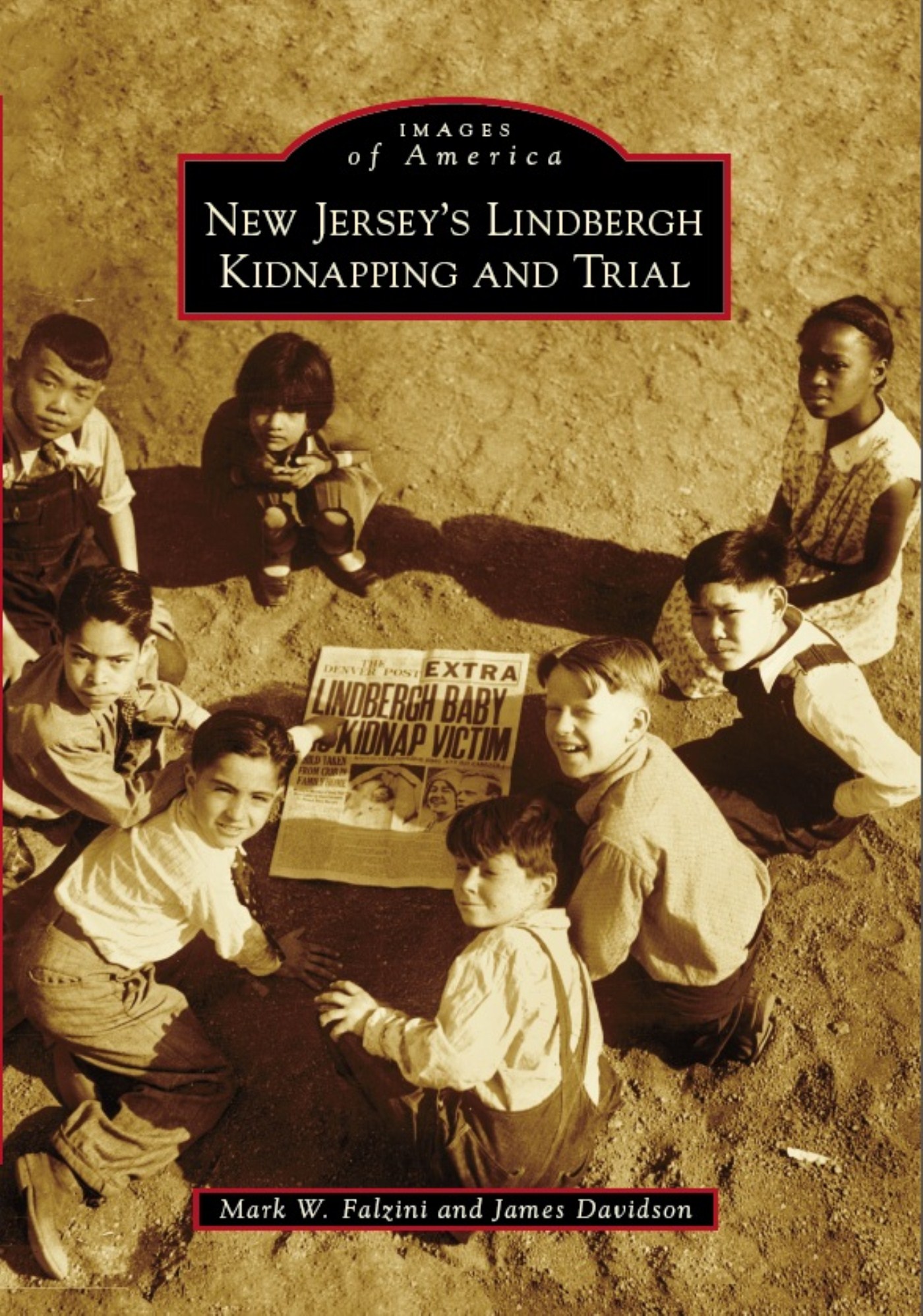 This image is the cover for the book New Jersey's Lindbergh Kidnapping and Trial, Images of America