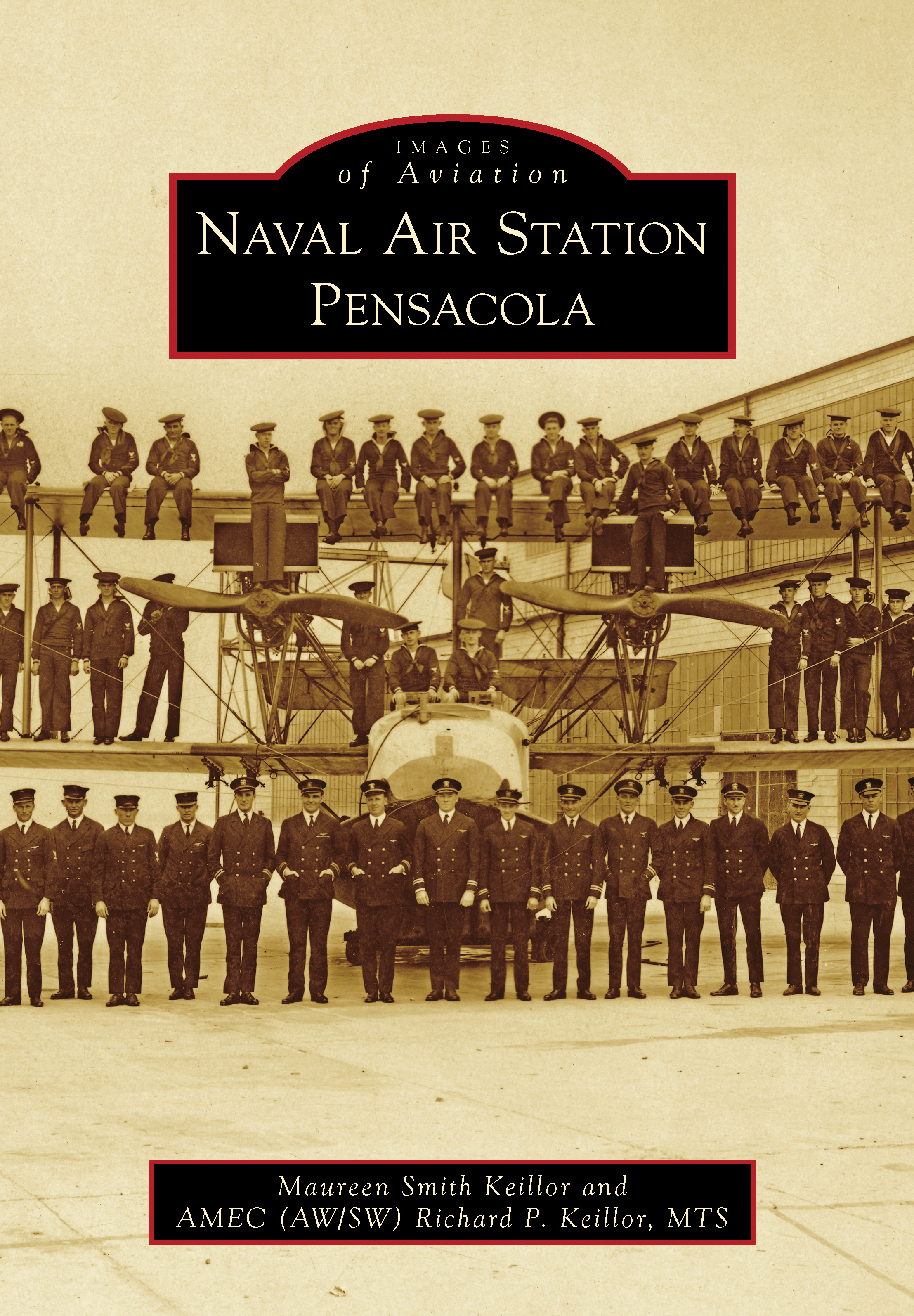 This image is the cover for the book Naval Air Station Pensacola, Images of Aviation