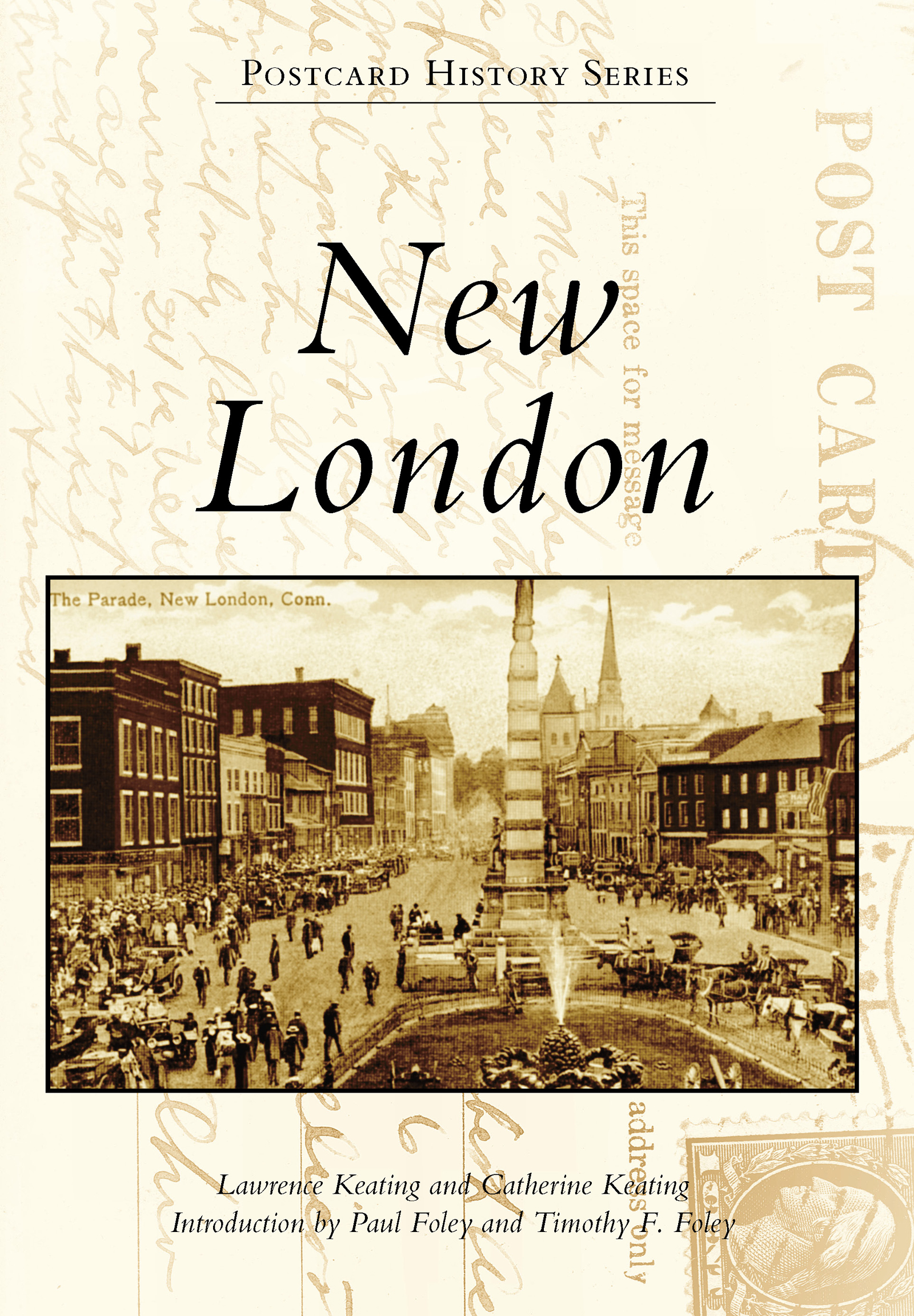 This image is the cover for the book New London, Postcard History Series