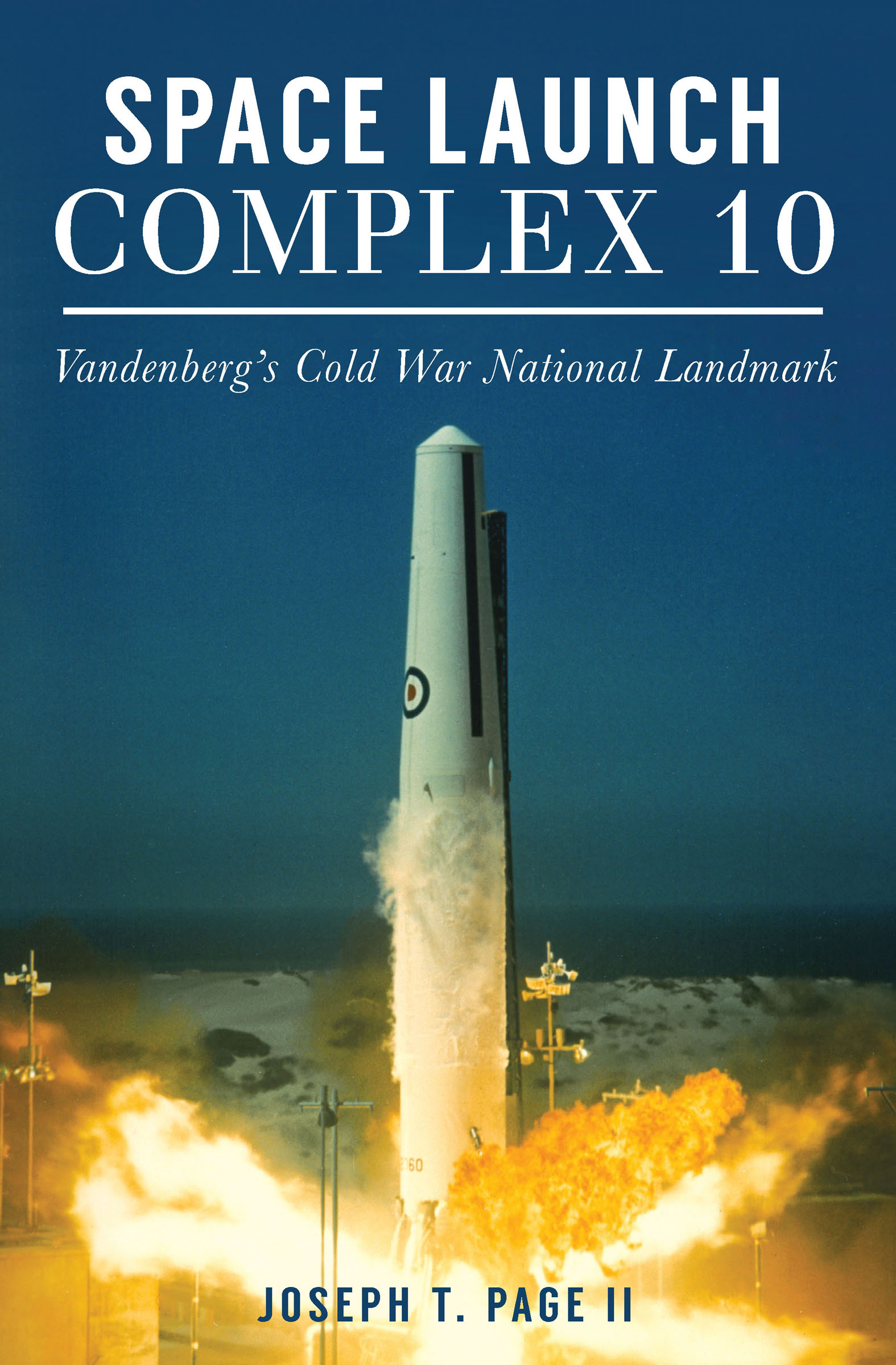 This image is the cover for the book Space Launch Complex 10