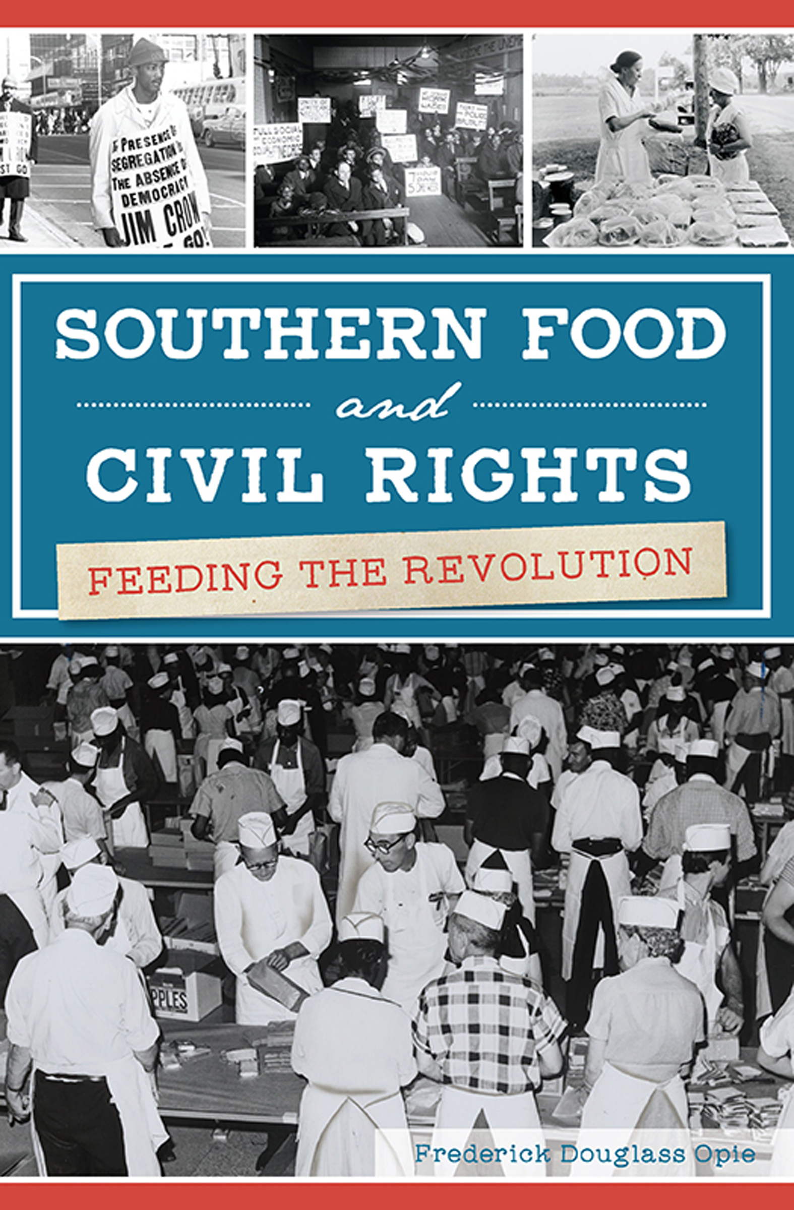 This image is the cover for the book Southern Food and Civil Rights
