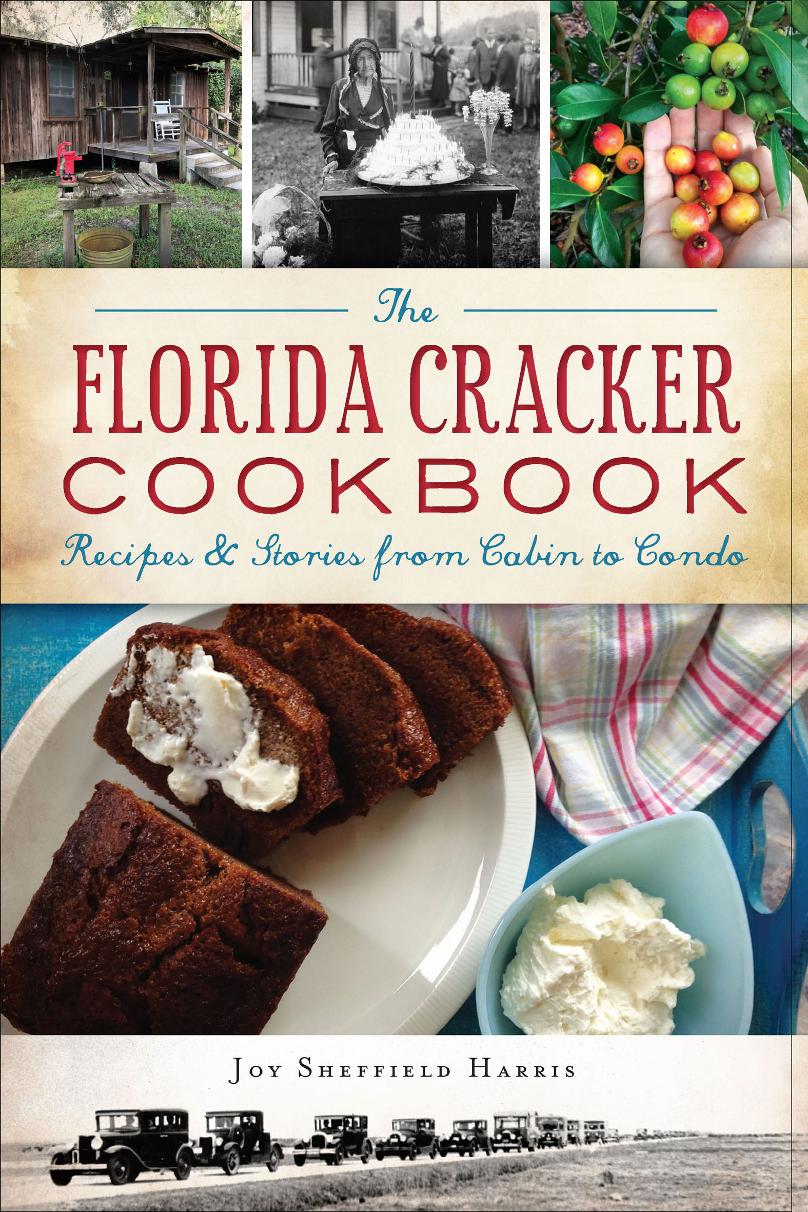 This image is the cover for the book Florida Cracker Cookbook, American Palate