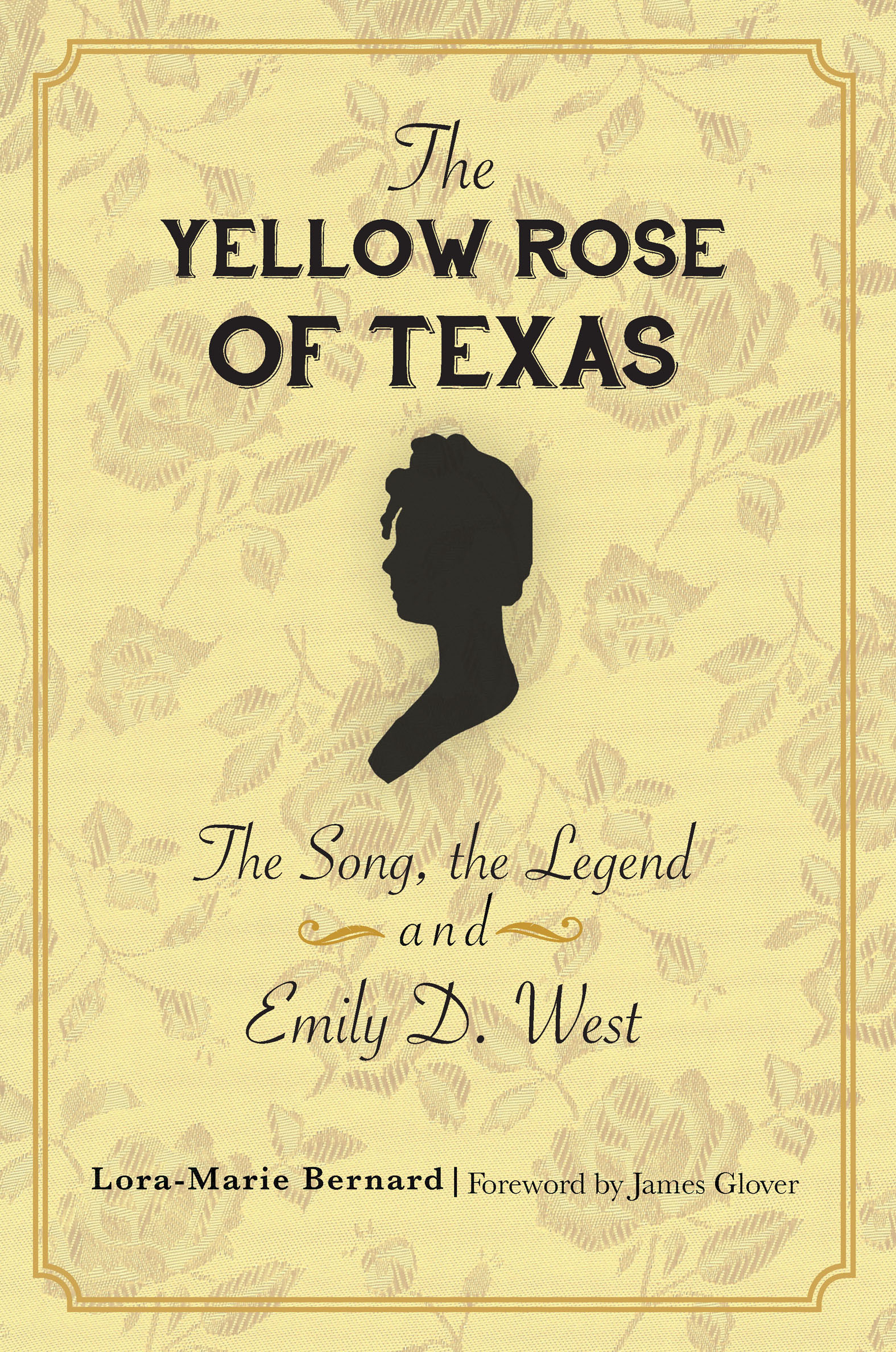 This image is the cover for the book Yellow Rose of Texas