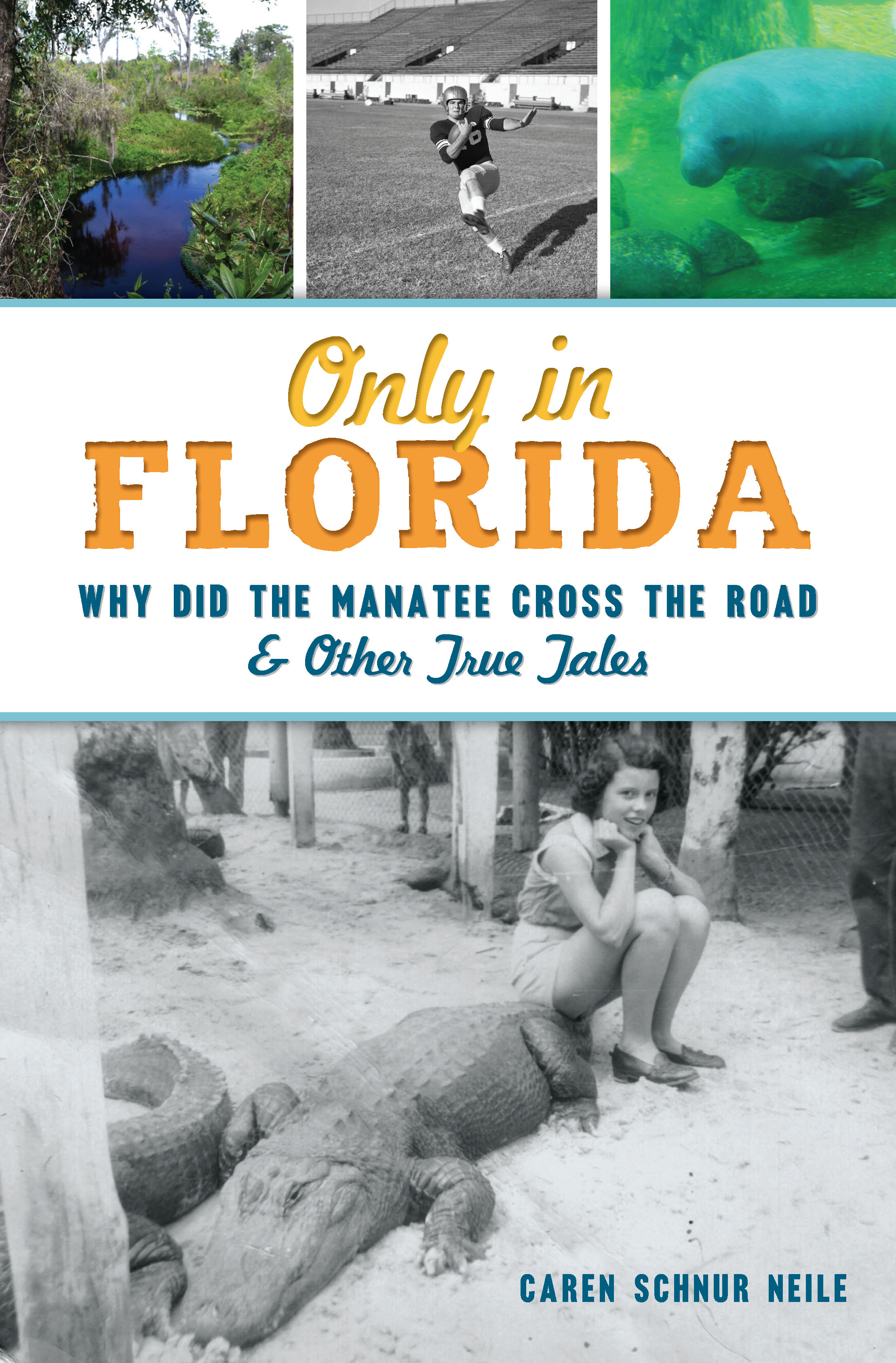 This image is the cover for the book Only in Florida