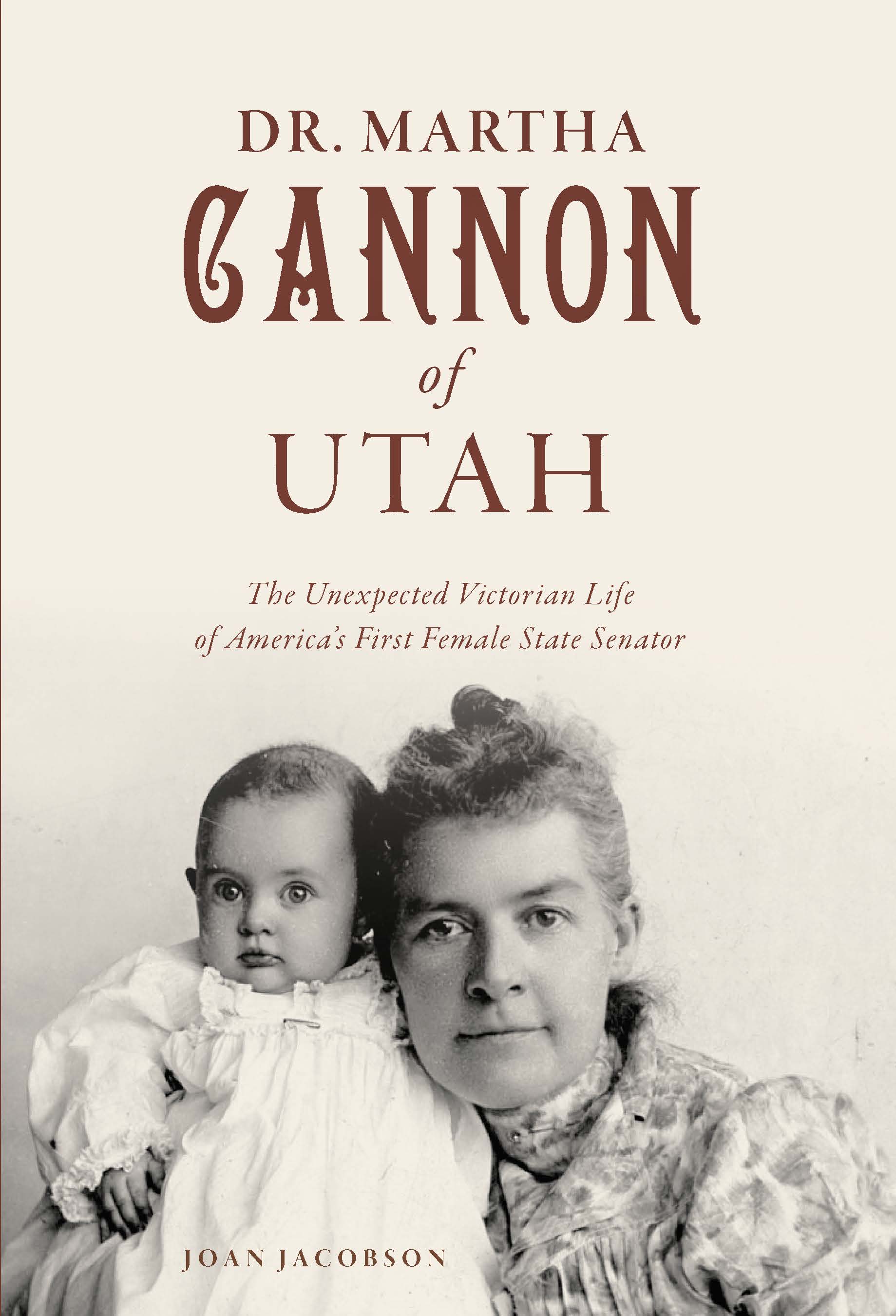 This image is the cover for the book Dr. Martha Cannon of Utah