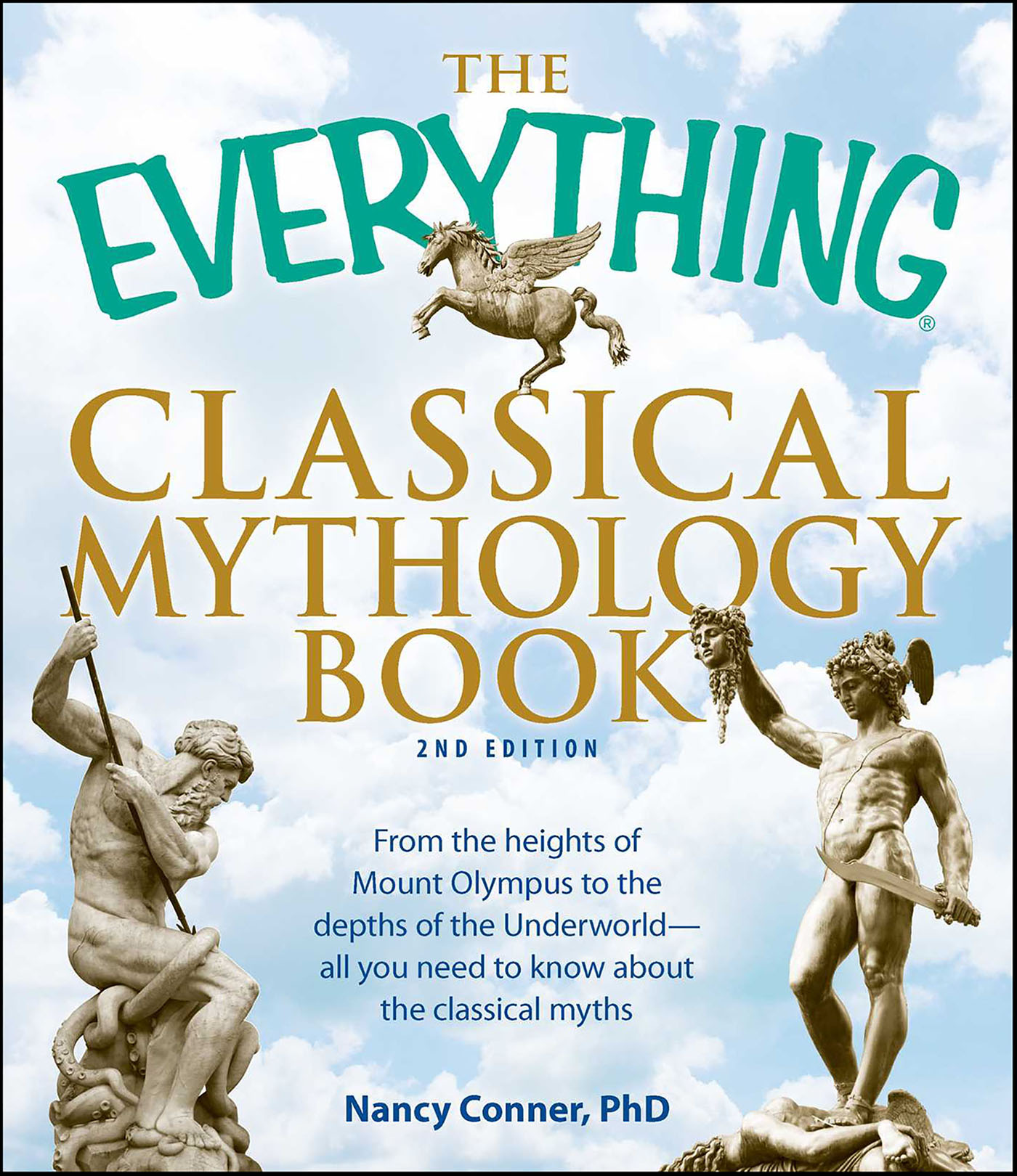 This image is the cover for the book Everything Classical Mythology Book, The Everything Books
