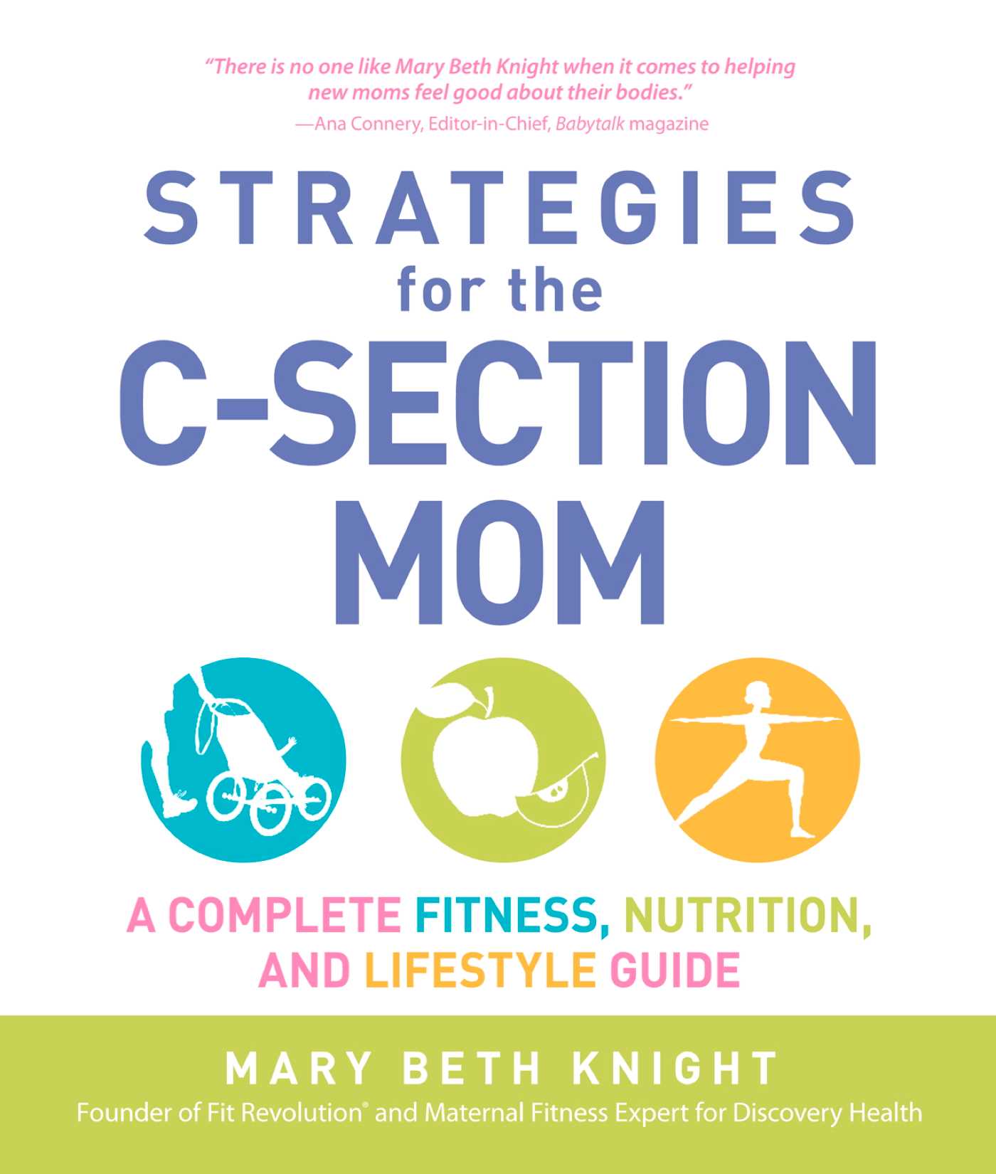This image is the cover for the book Strategies for the C-Section Mom