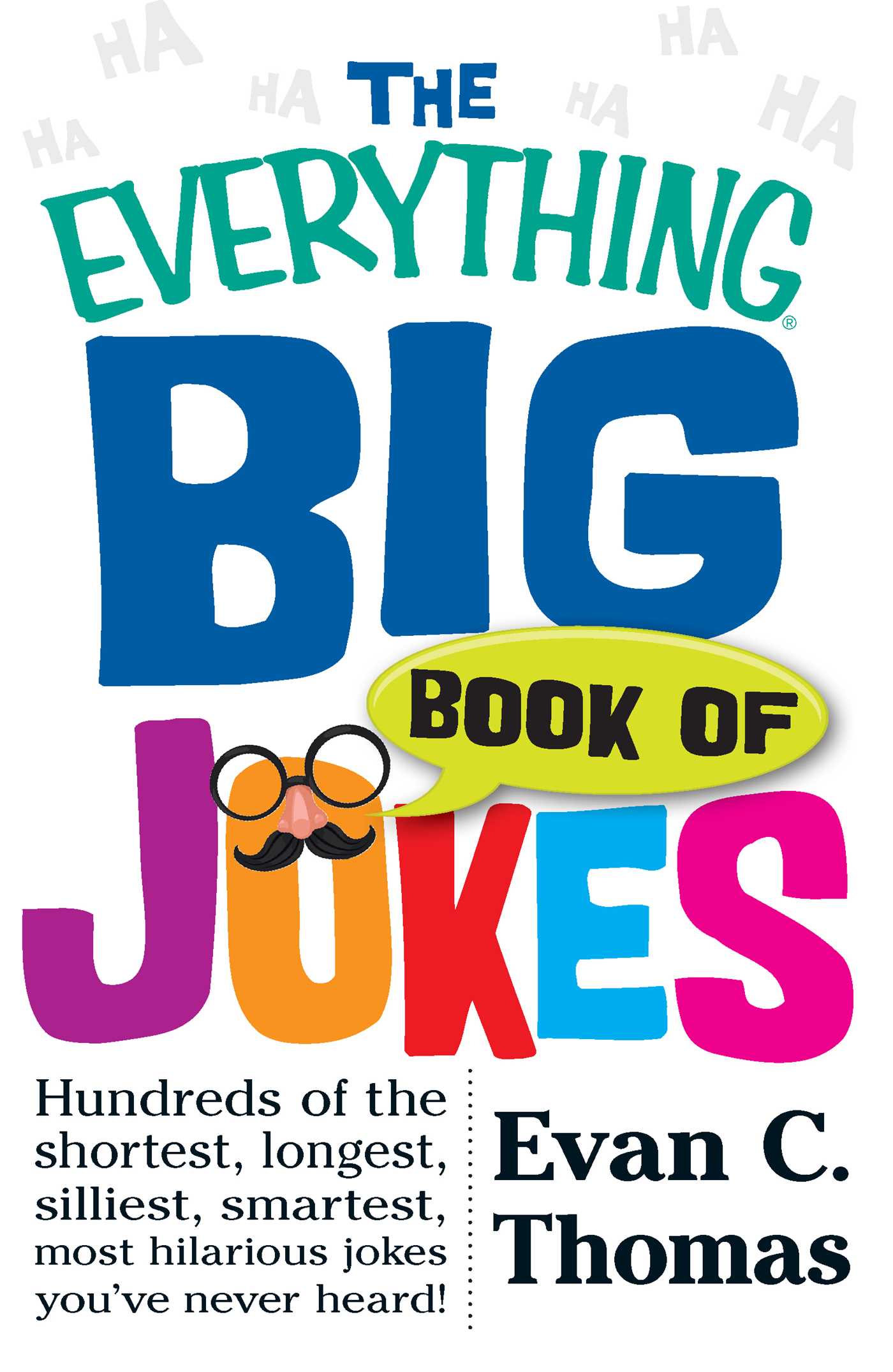 This image is the cover for the book Everything Big Book of Jokes, The Everything Books