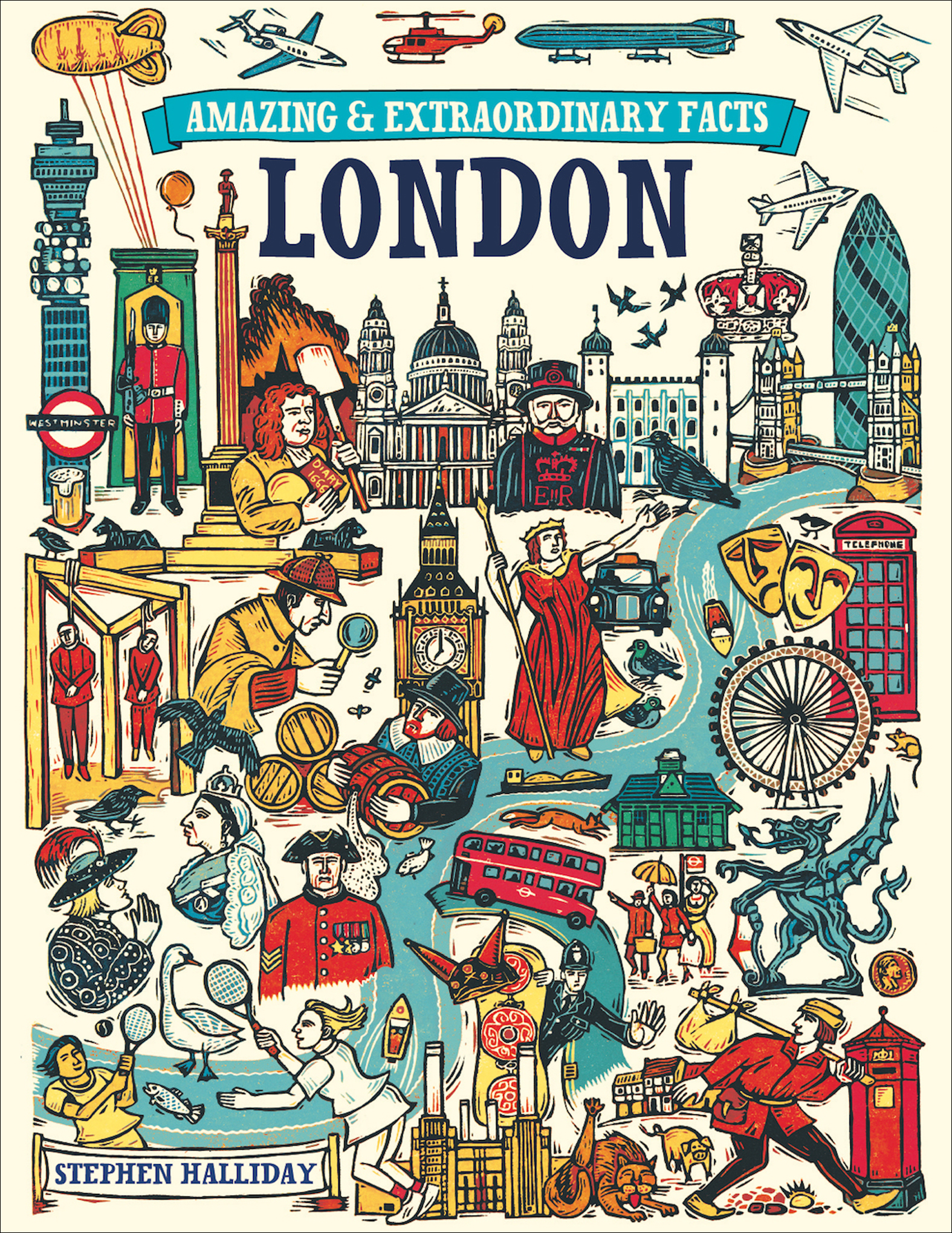 This image is the cover for the book London, Amazing & Extraordinary Facts