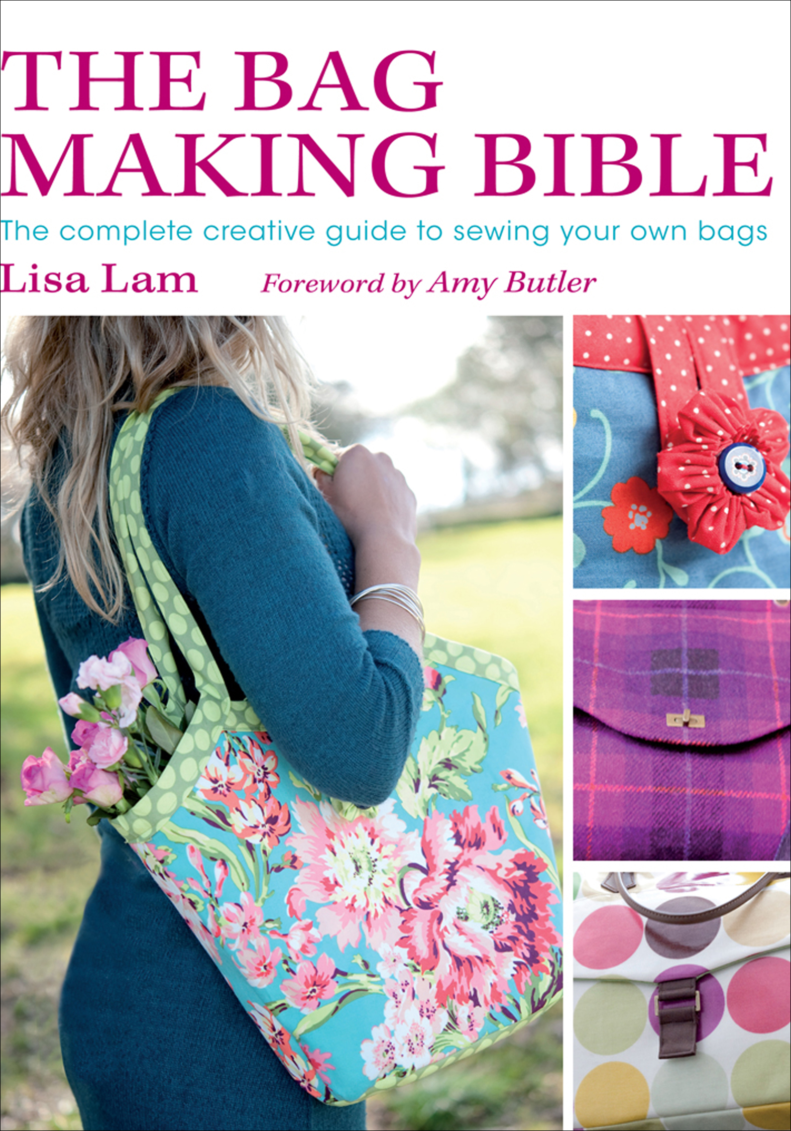 This image is the cover for the book Bag Making Bible