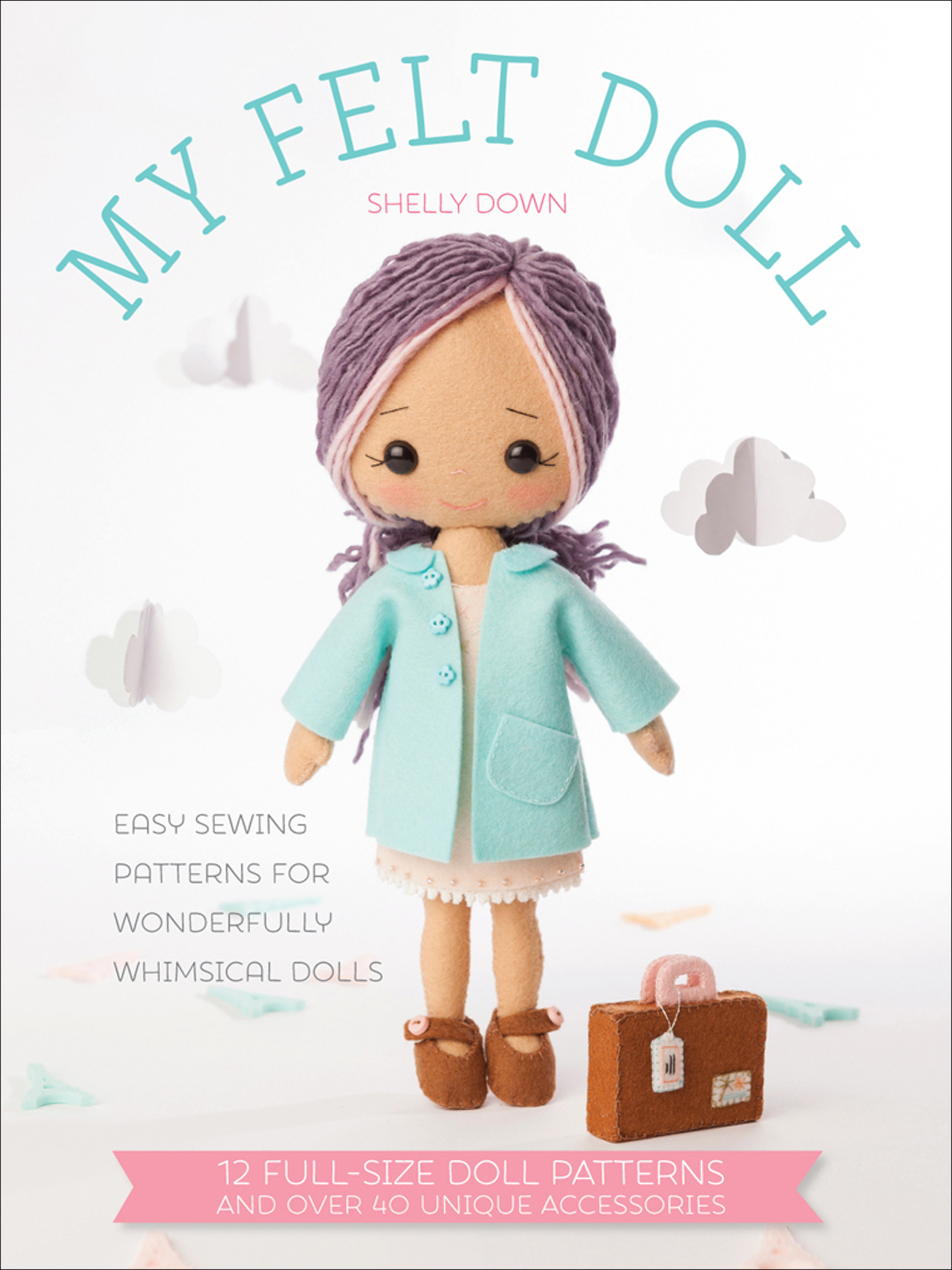 This image is the cover for the book My Felt Doll