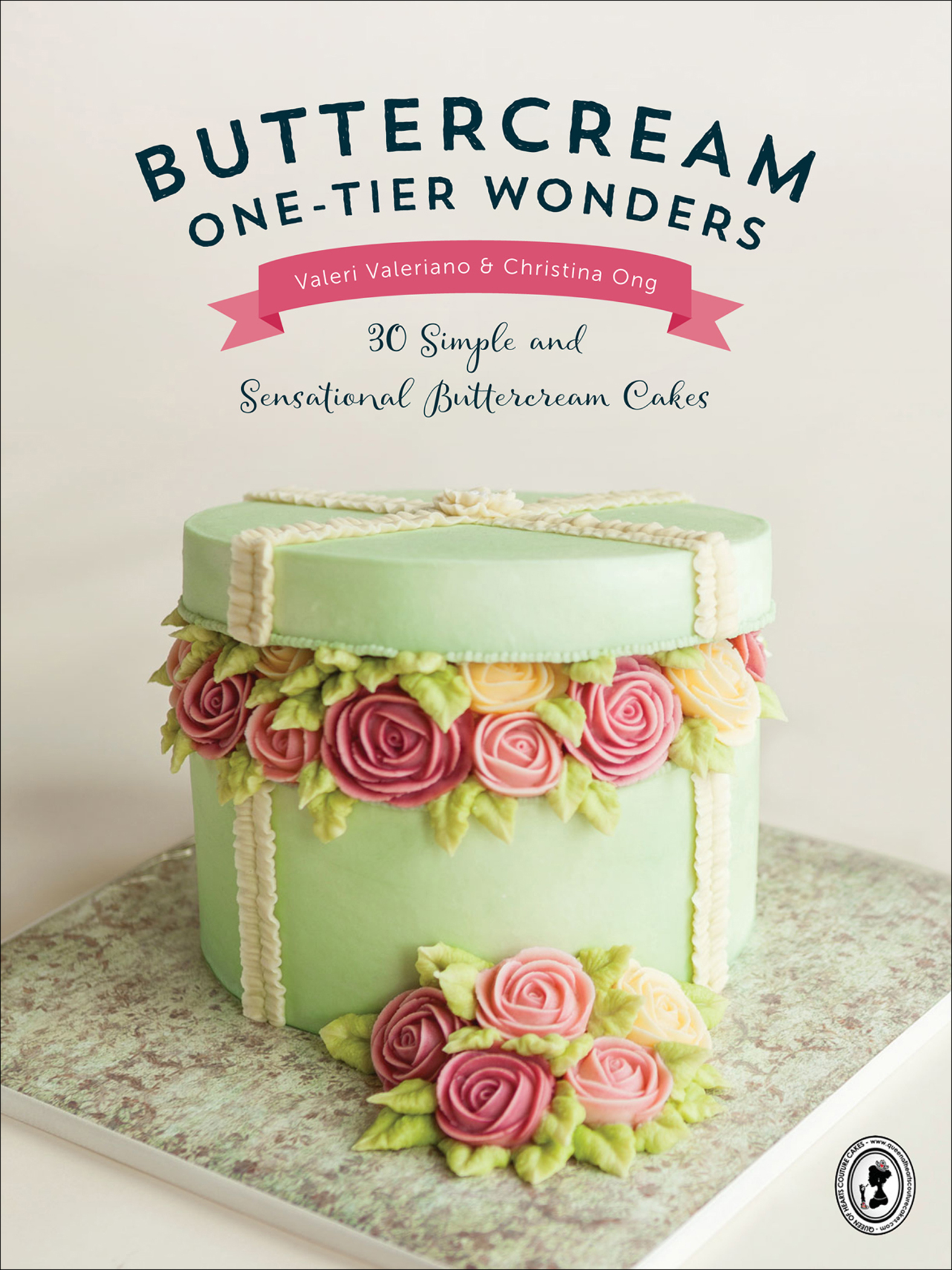 This image is the cover for the book Buttercream One-Tier Wonders