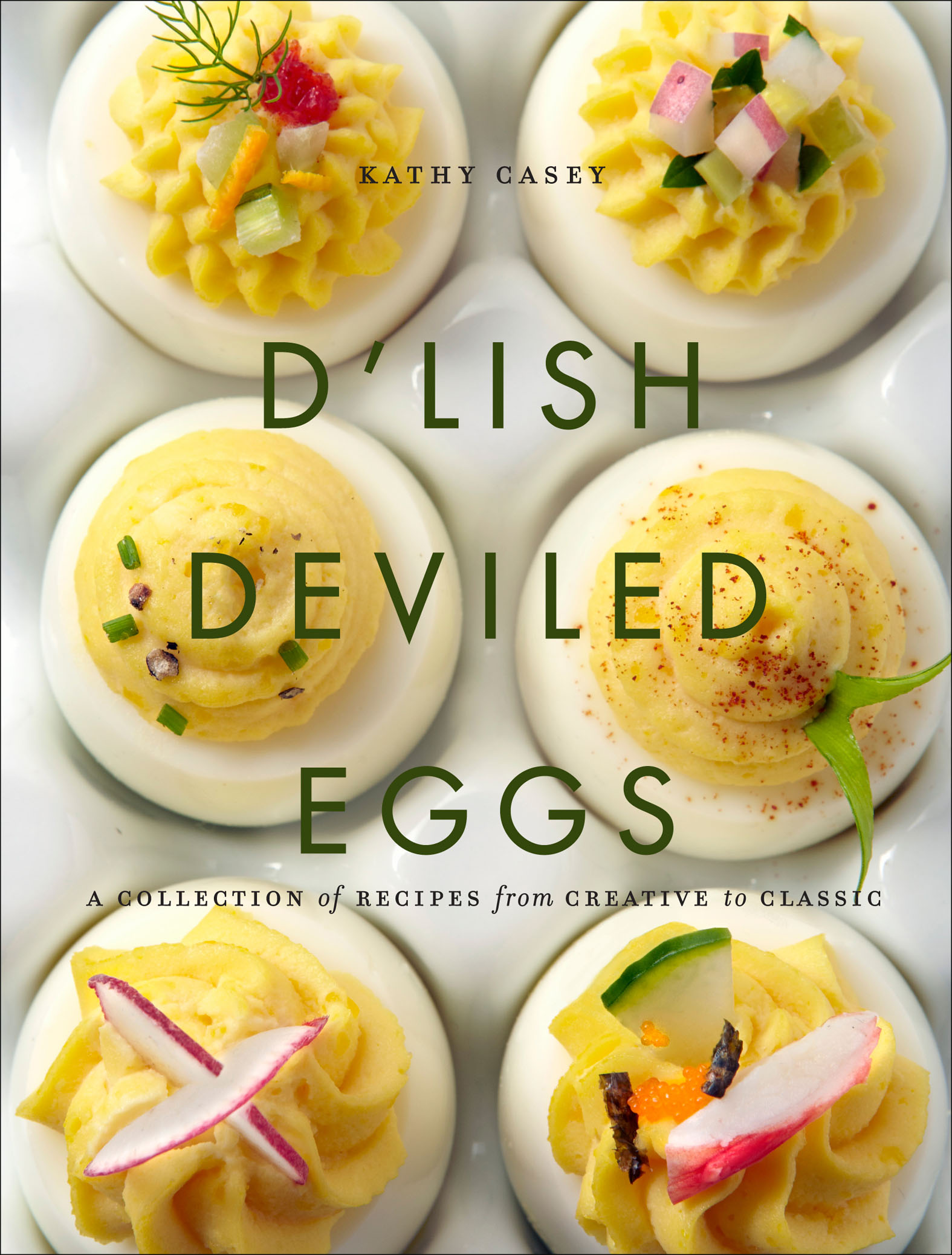 This image is the cover for the book D'Lish Deviled Eggs