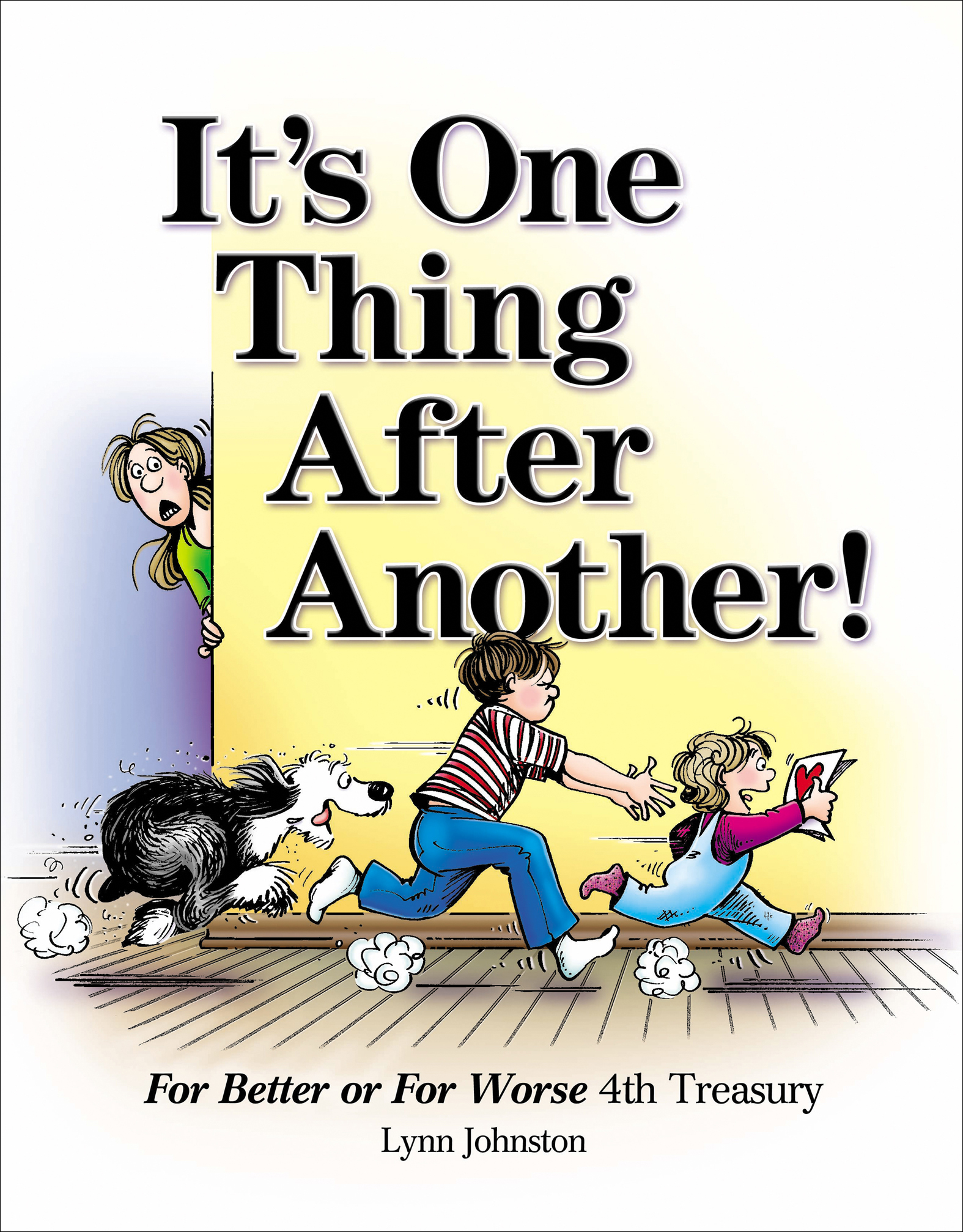 This image is the cover for the book It's One Thing After Another!
