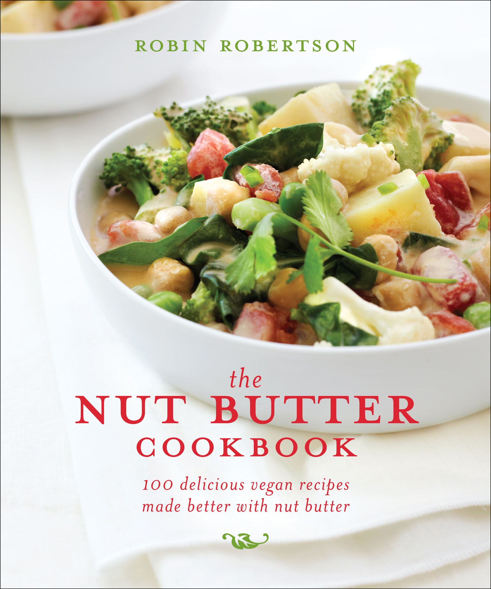 This image is the cover for the book Nut Butter Cookbook