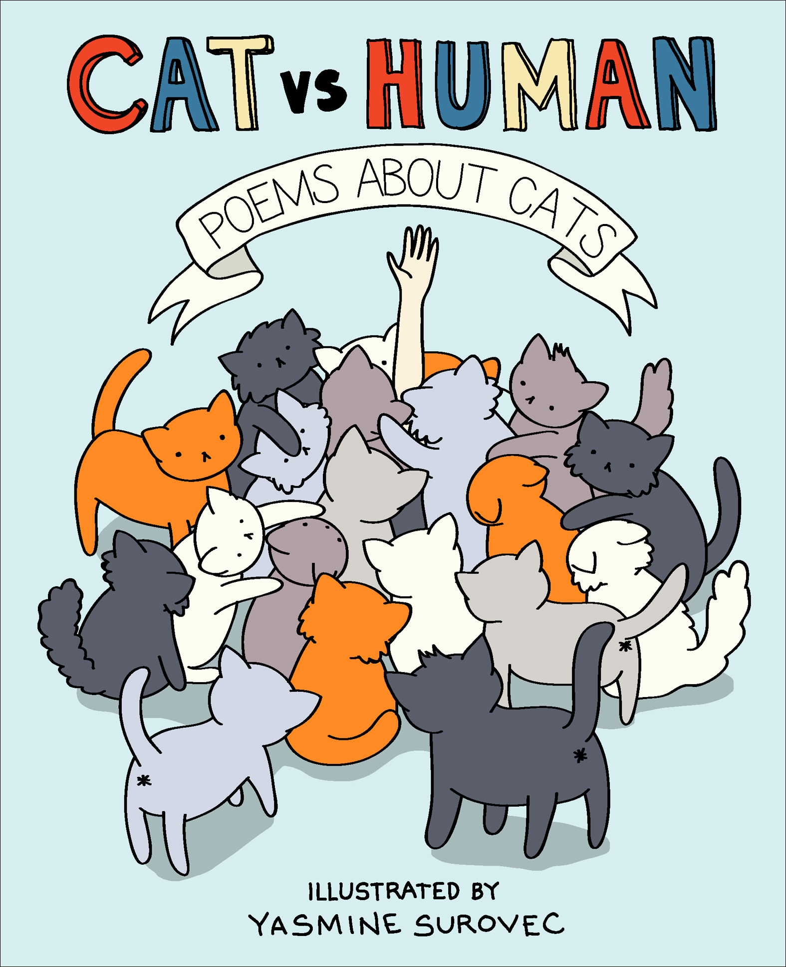 This image is the cover for the book Poems about Cats, Cat vs Human